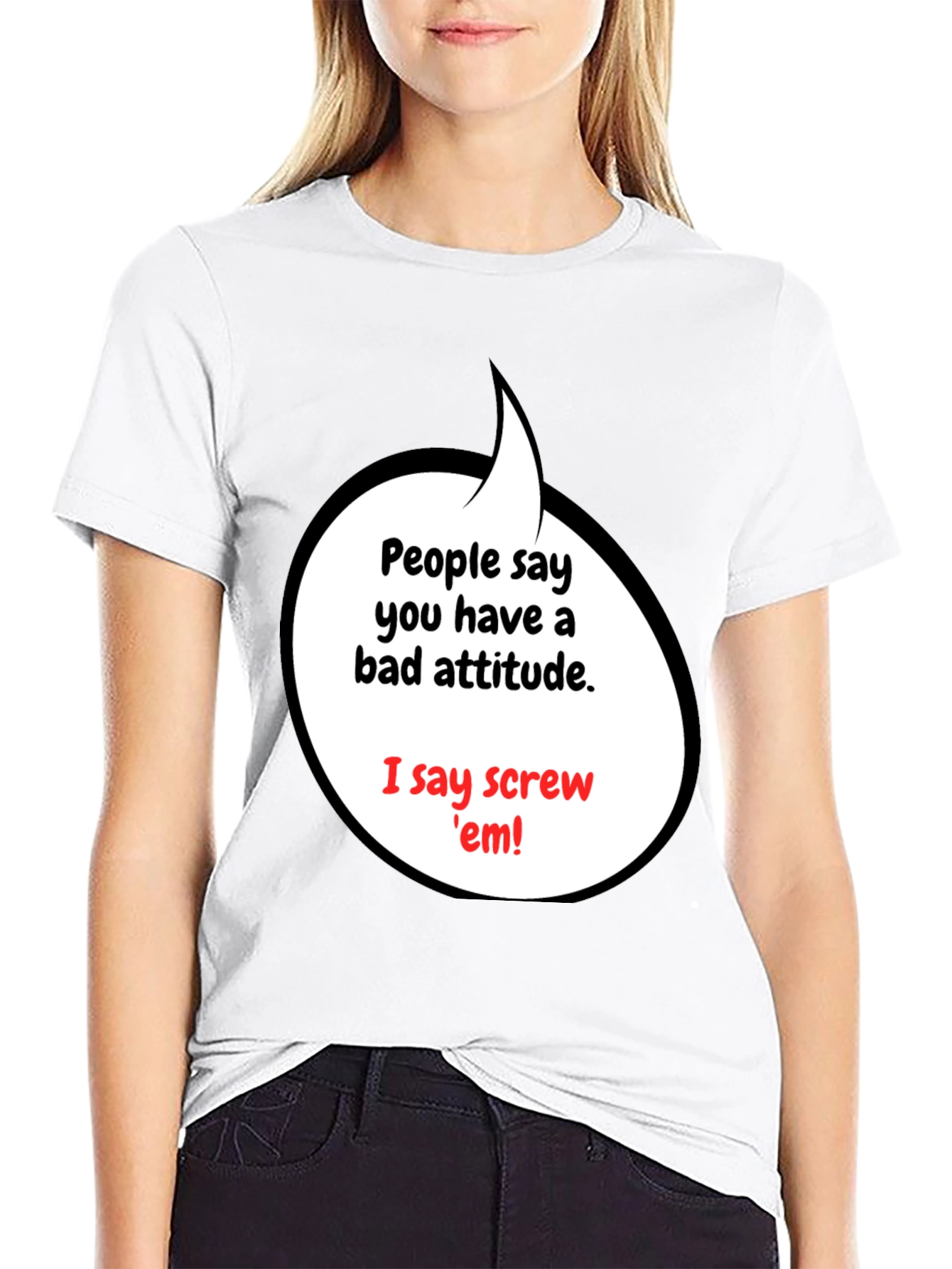 Attitude T-Shirt - Screw em Graphic Tee