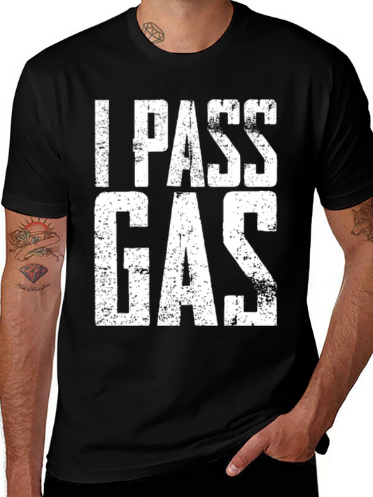 I PASS GAS Funny Graphic T-Shirt