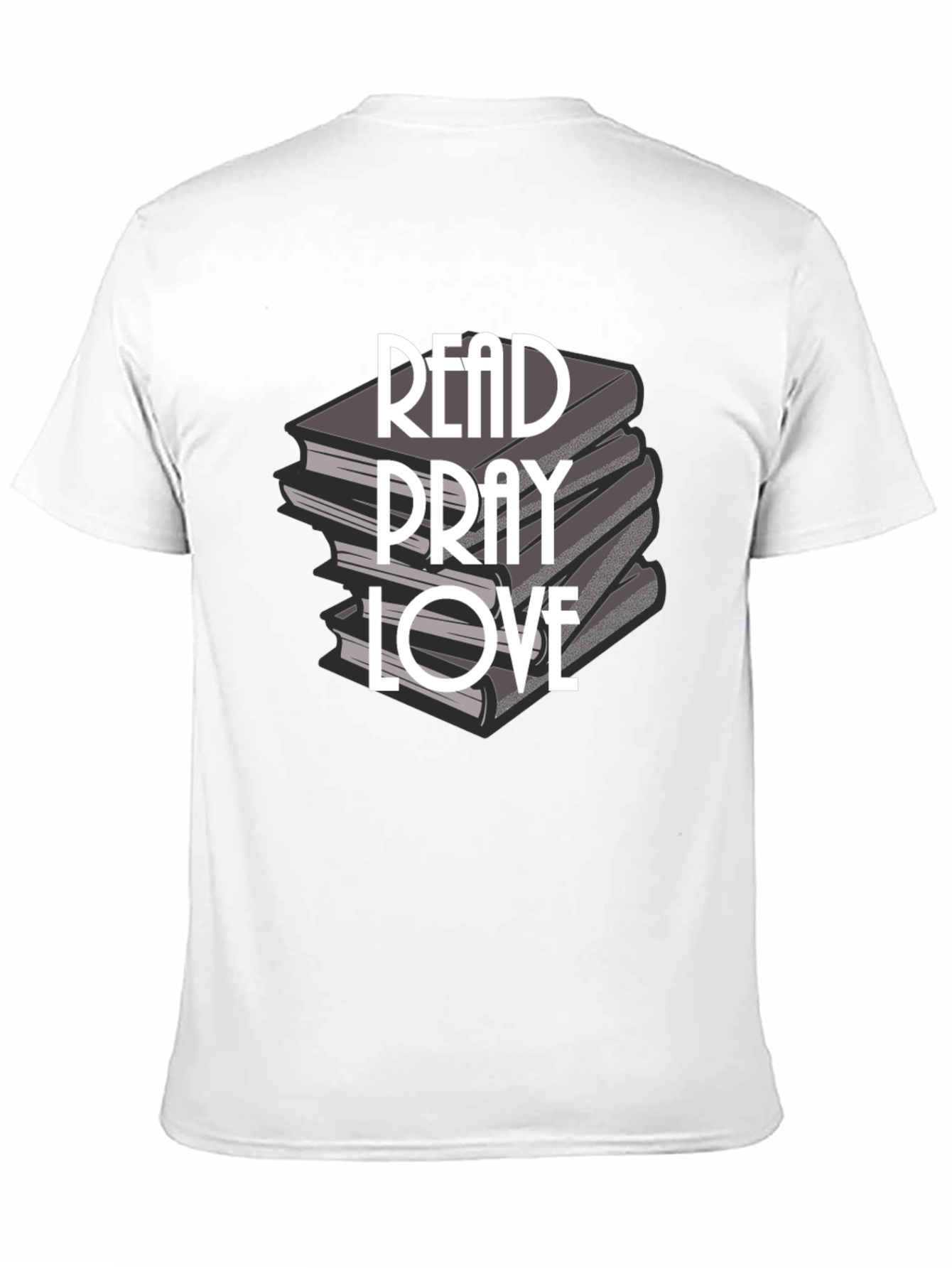 Read Pray Love T-Shirt - Inspirational Books Design
