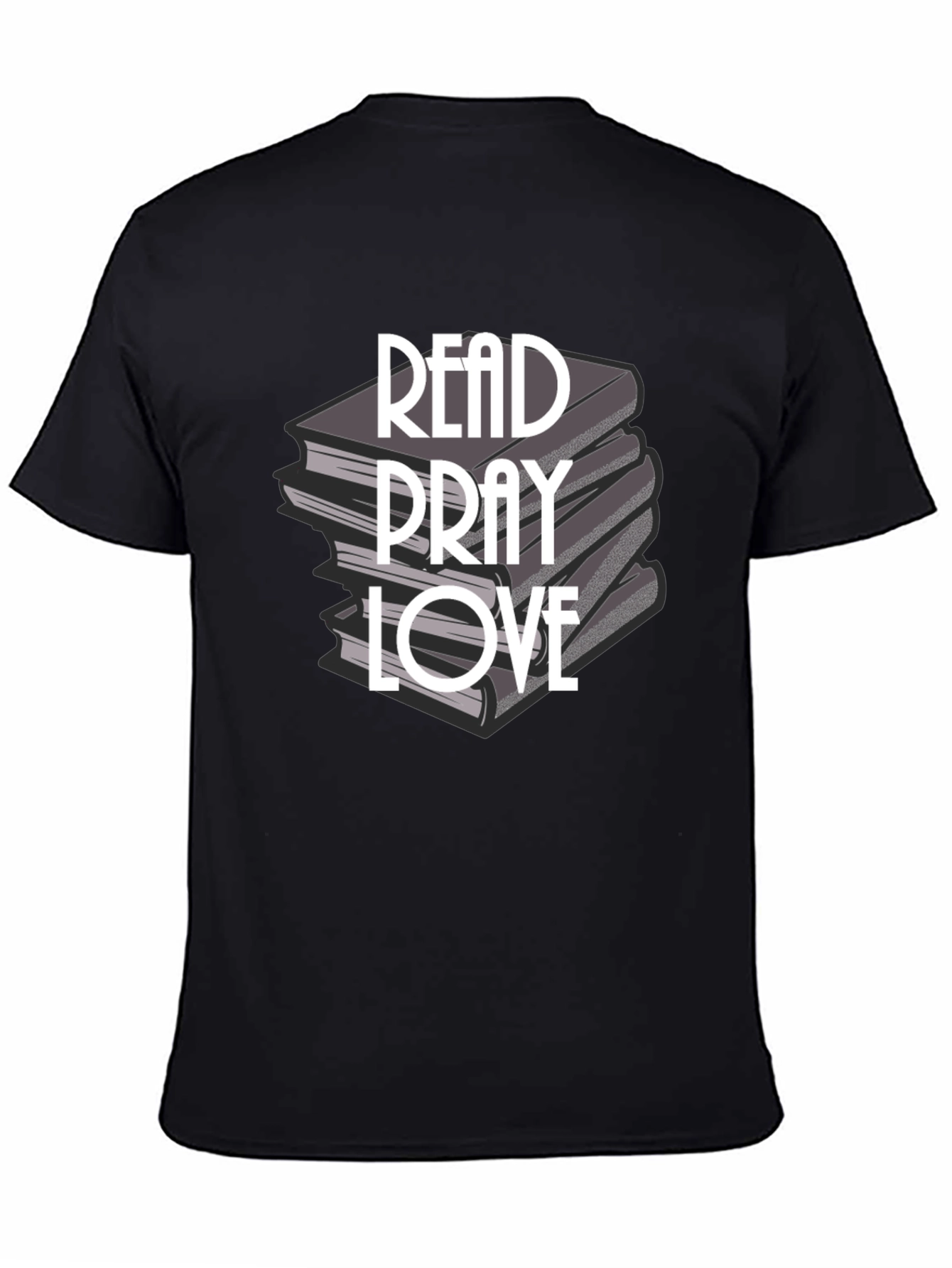 Read Pray Love T-Shirt - Inspirational Books Design
