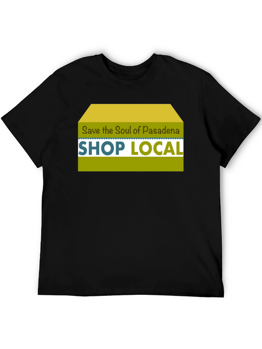 Save Pasadena Soul Shop Local T-Shirt