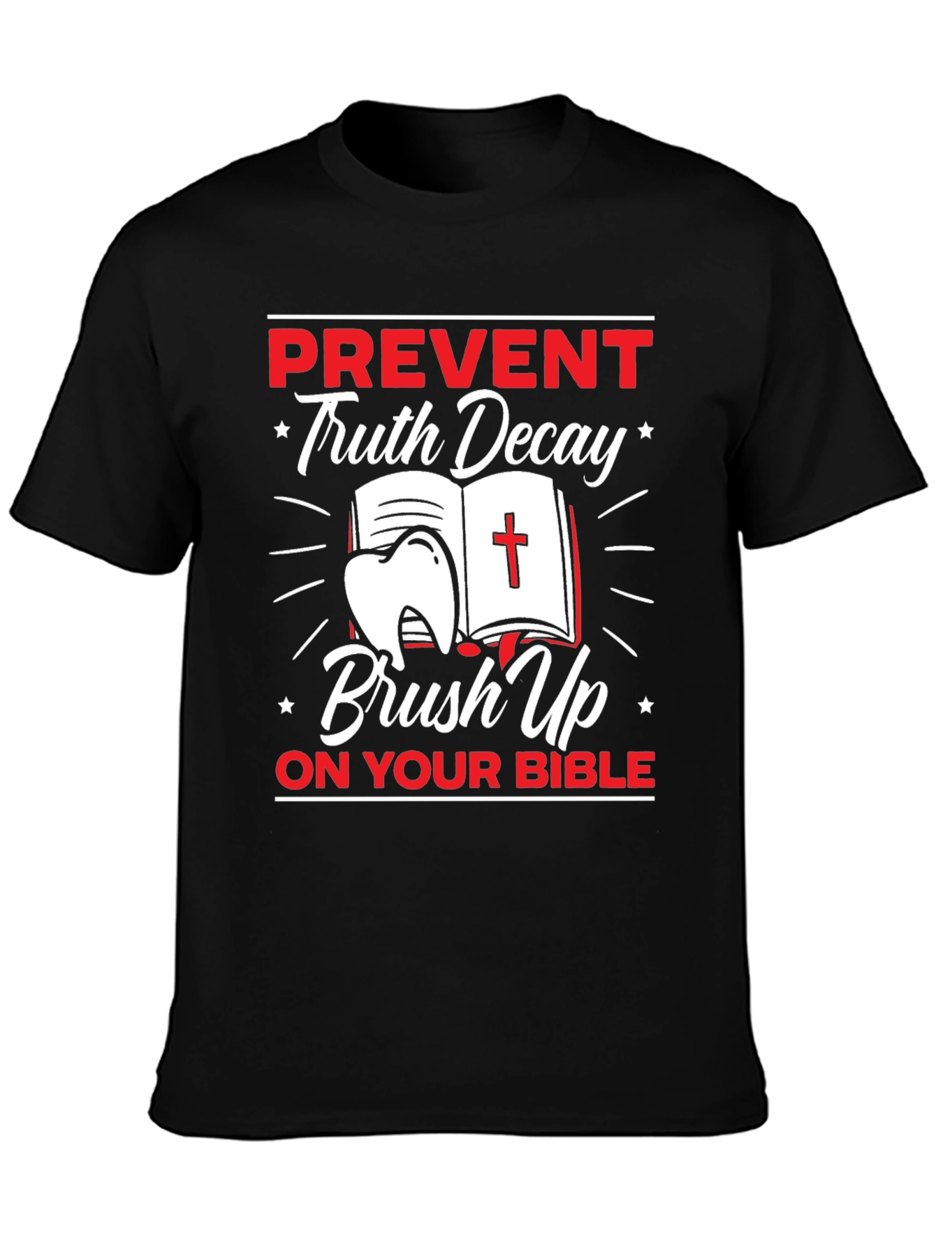 Prevent Truth Decay T-Shirt