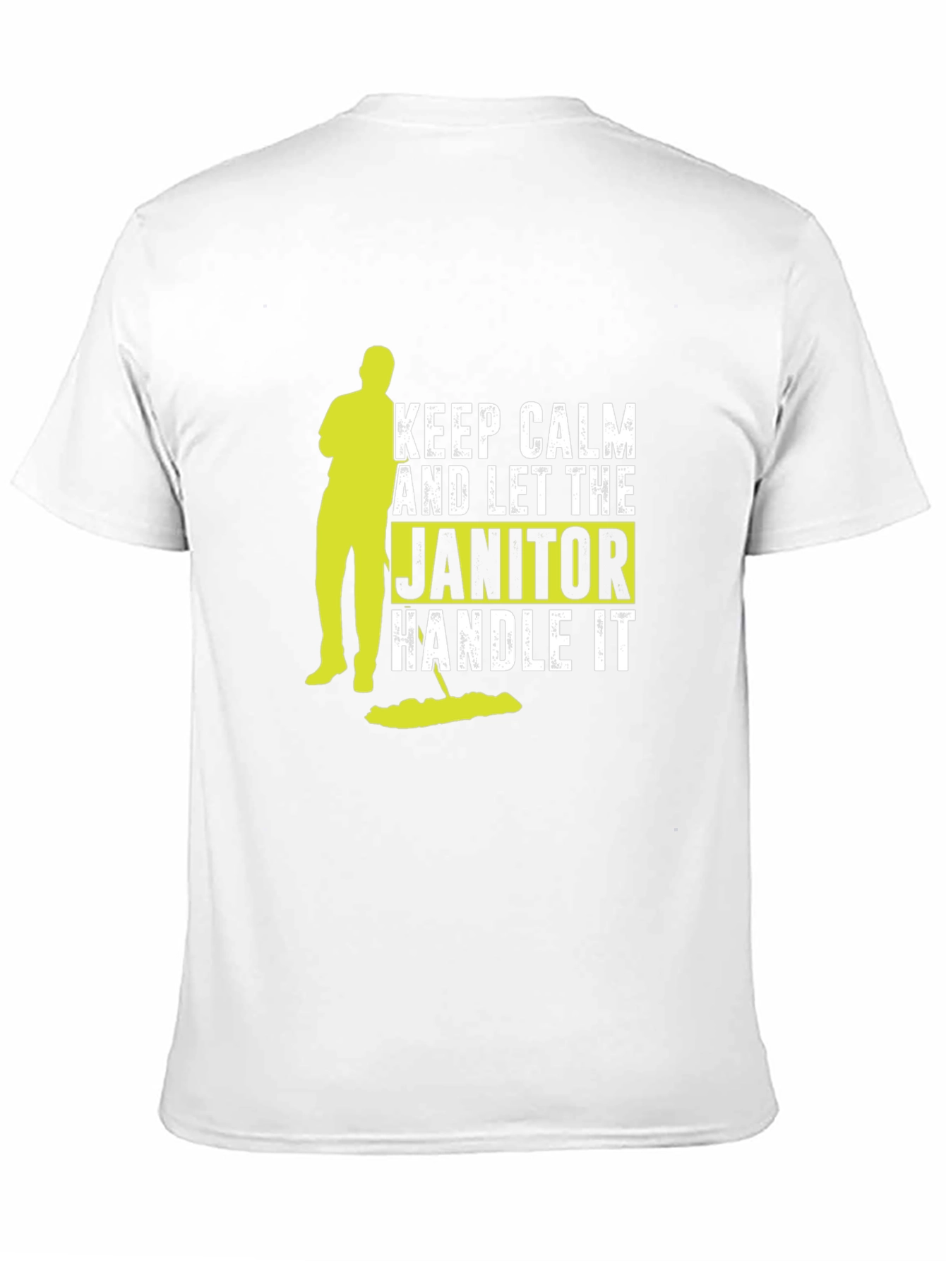 Keep Calm Janitor T-Shirt: Funny Cleaning Crew Tee