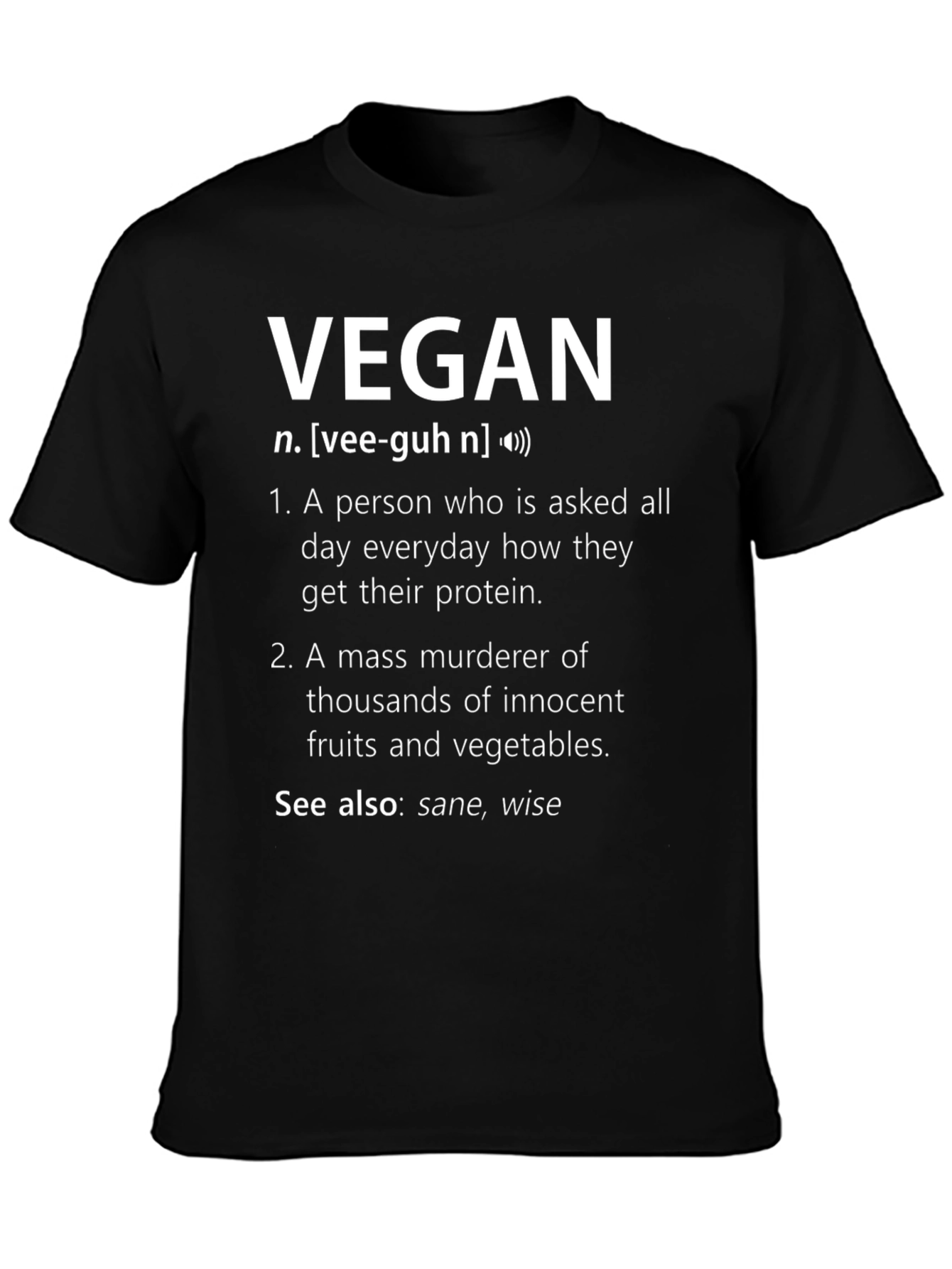 Vegan Definition T-Shirt - Humorous Graphic Tee