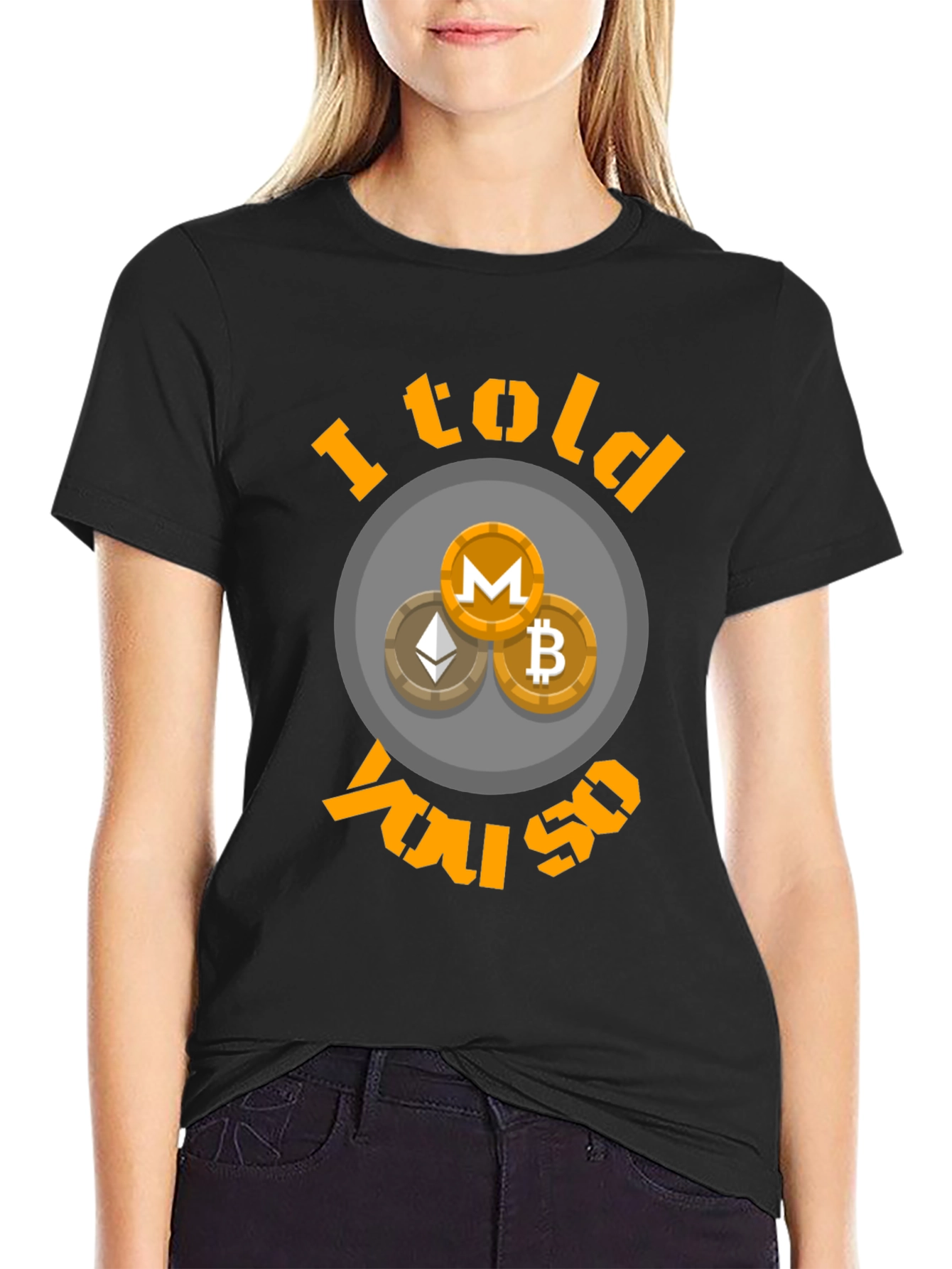 Crypto I Told You So T-Shirt Bitcoin Ethereum Monero
