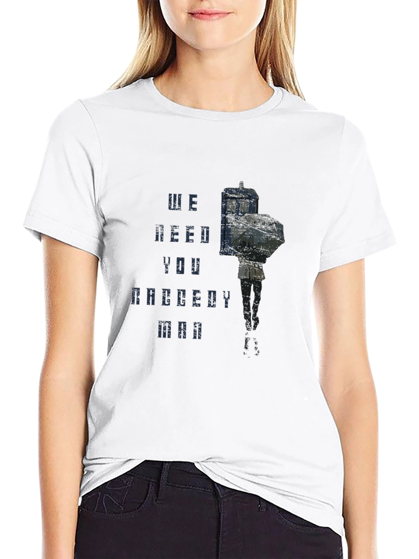 We Need You Raggedy Man T-Shirt