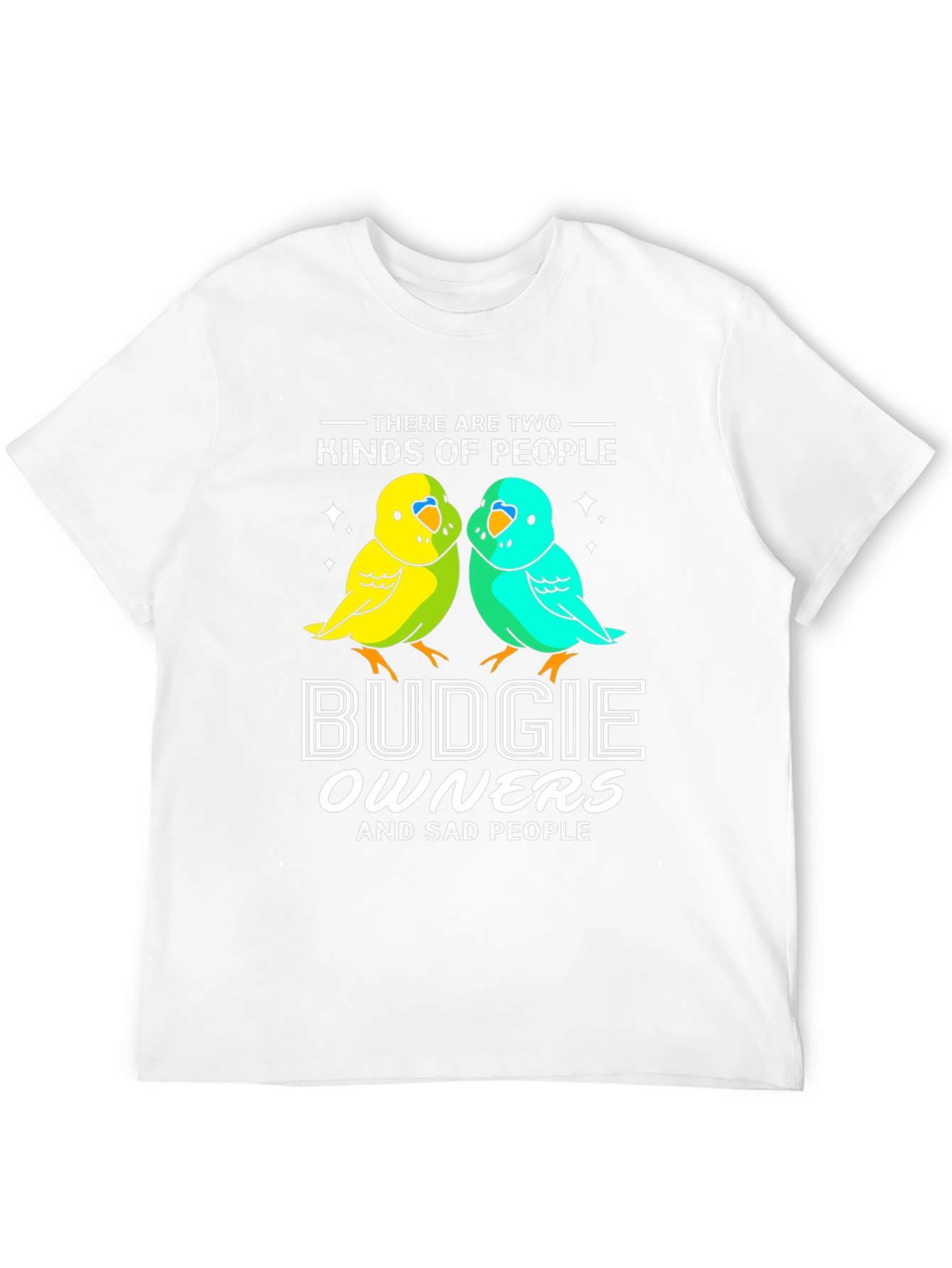 Budgie Owners T-Shirt - Funny Bird Lover Tee