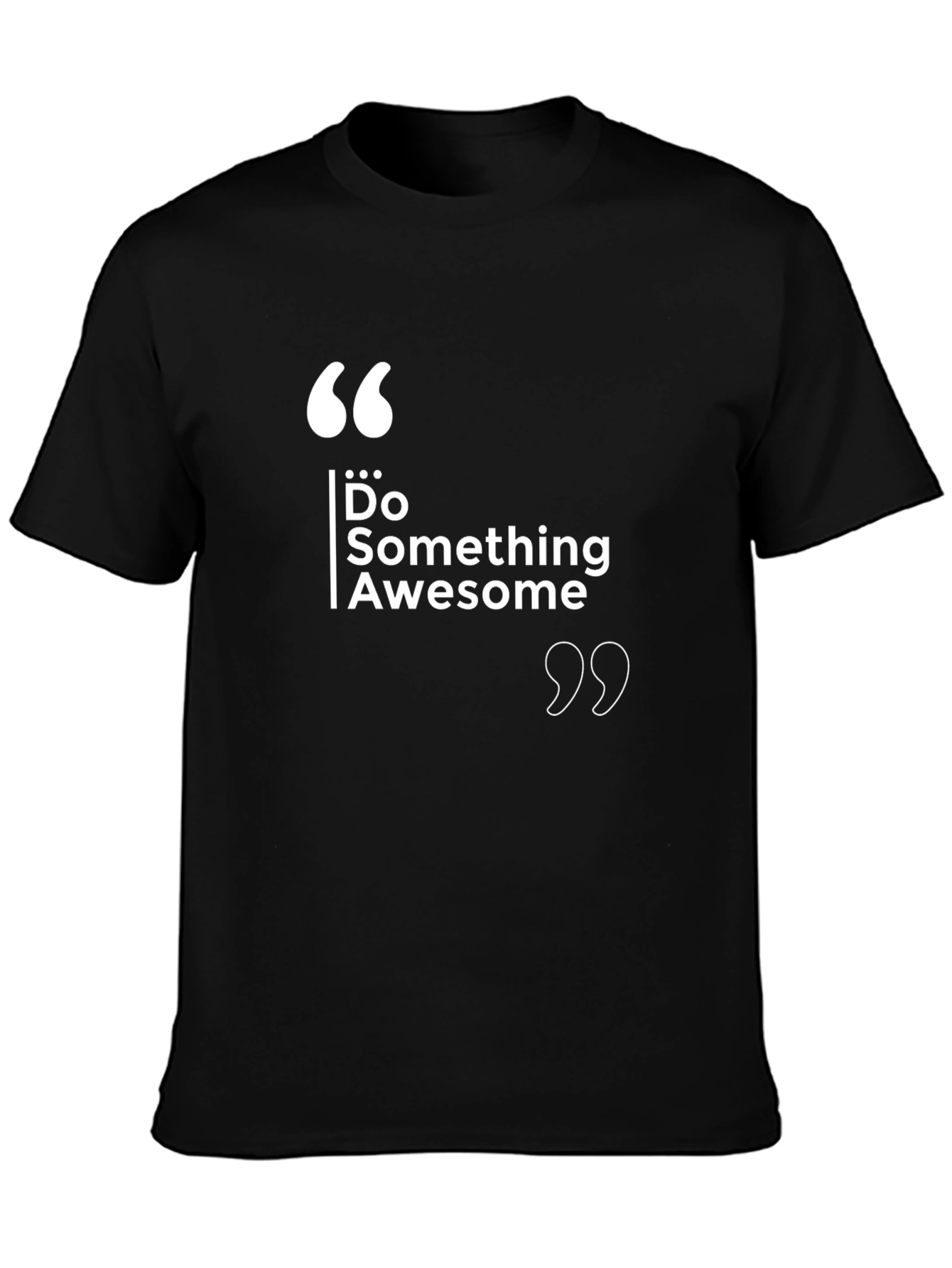 Do Something Awesome - Black Graphic Tee