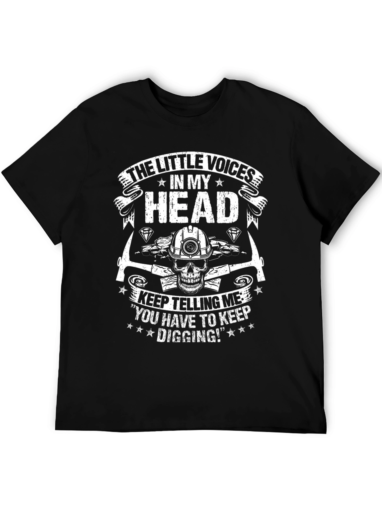 Miner Skull T-Shirt: Keep Digging Tee