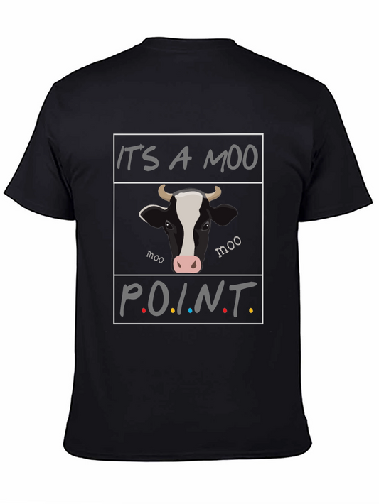 Its A Moo Point Mens Graphic T-Shirt