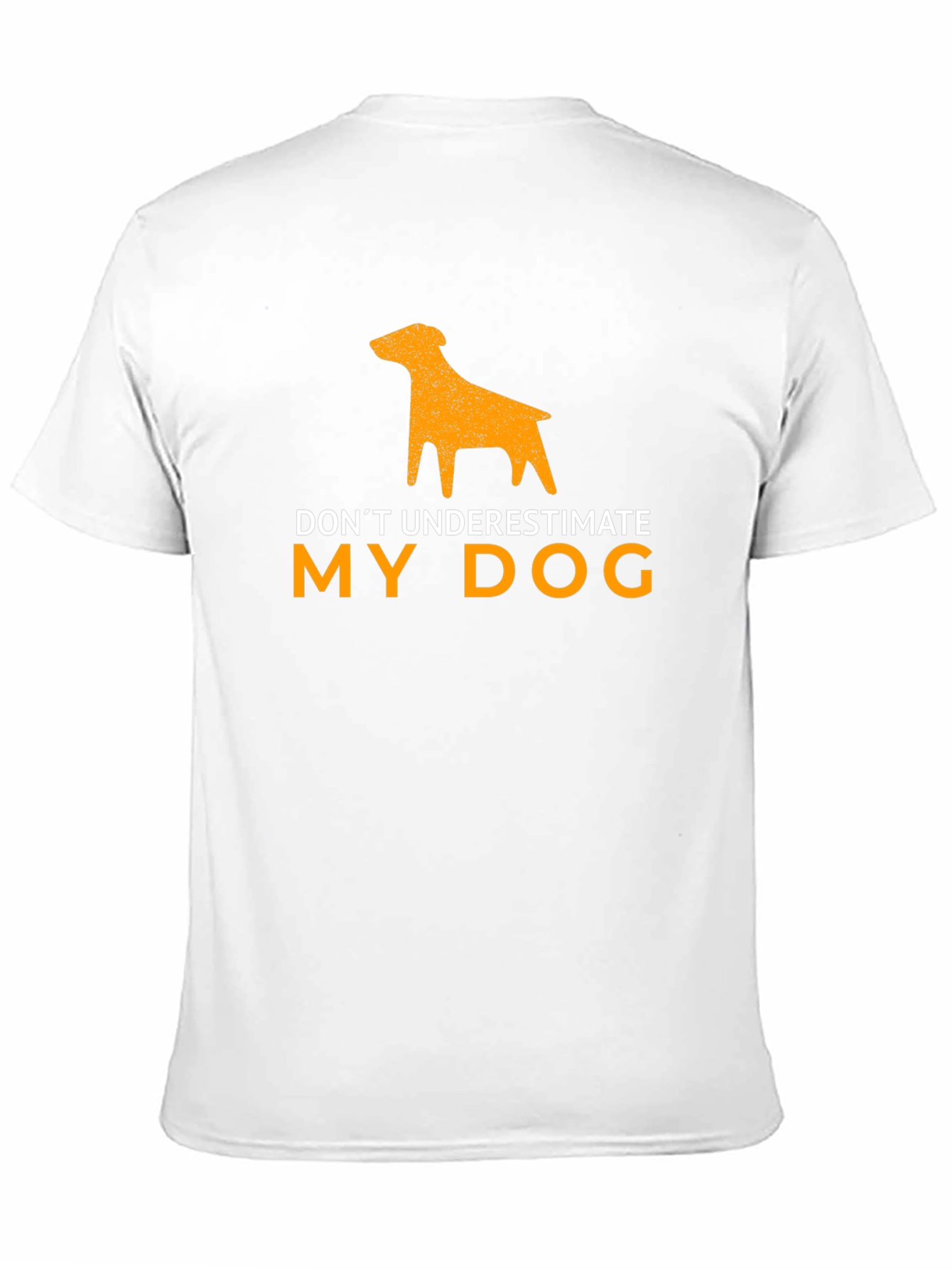 Funny Dog Lover T-Shirt: Dont Underestimate My Dog