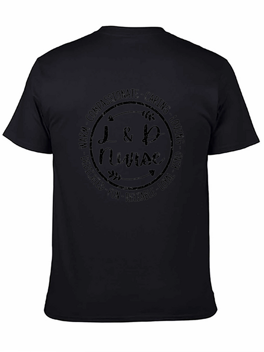 L&D Nurse T-Shirt - Compassionate Caring Loving