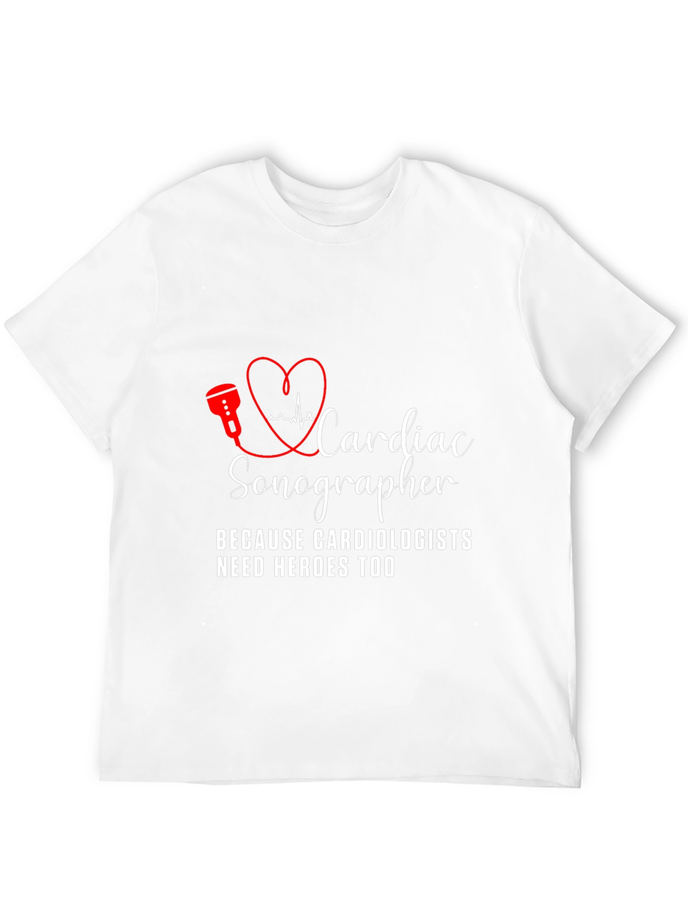 Cardiac Sonographer T-Shirt - Hero Edition