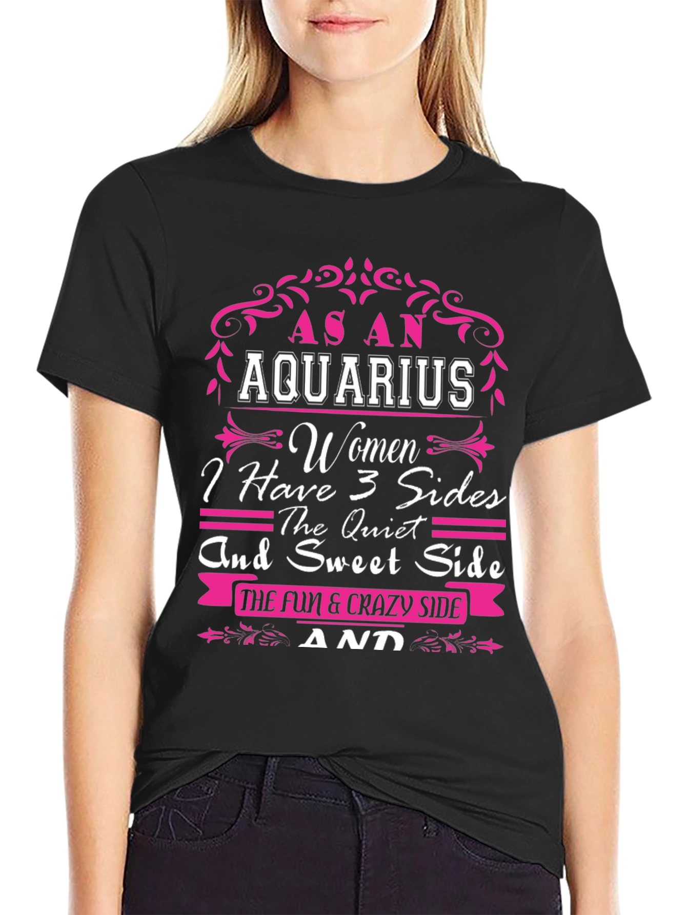 As an Aquarius Women T-Shirt - 3 Sides
