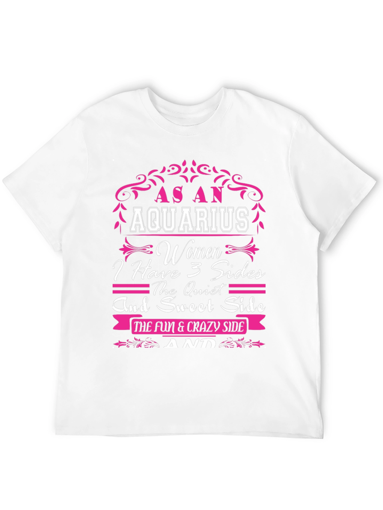 As an Aquarius Women T-Shirt - 3 Sides