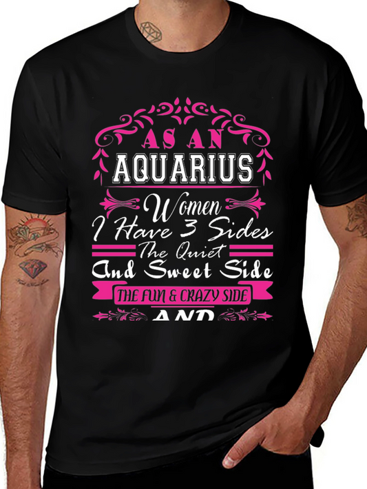 As an Aquarius Women T-Shirt - 3 Sides