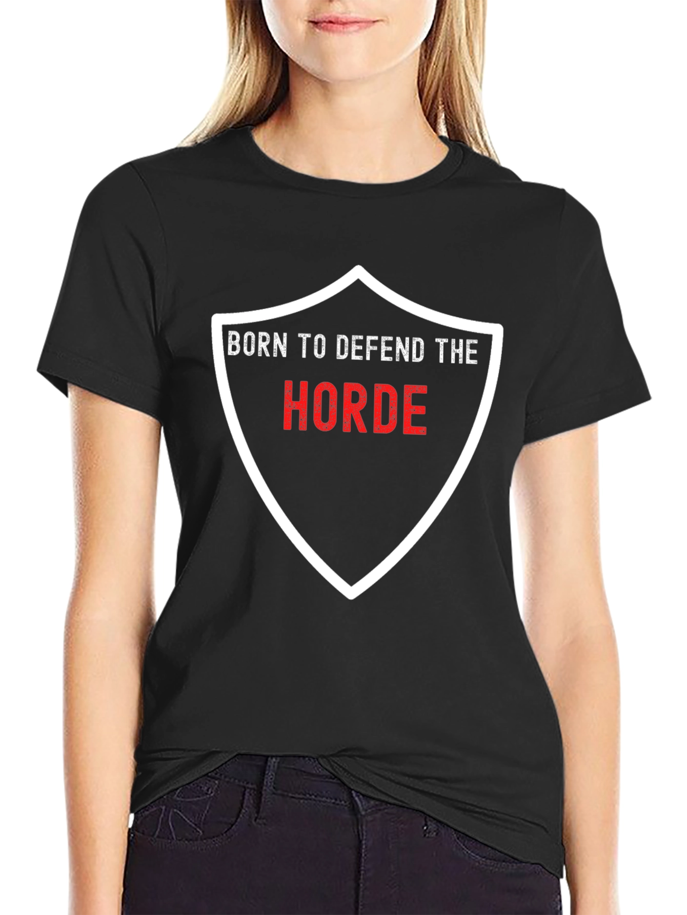 Born to Defend The Horde Black T-Shirt