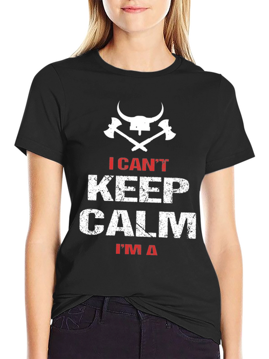 I Cant Keep Calm Viking T-Shirt