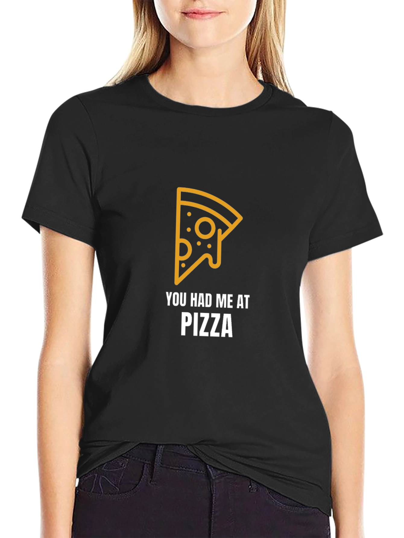 Pizza Lover T-Shirt - You Had Me At Pizza