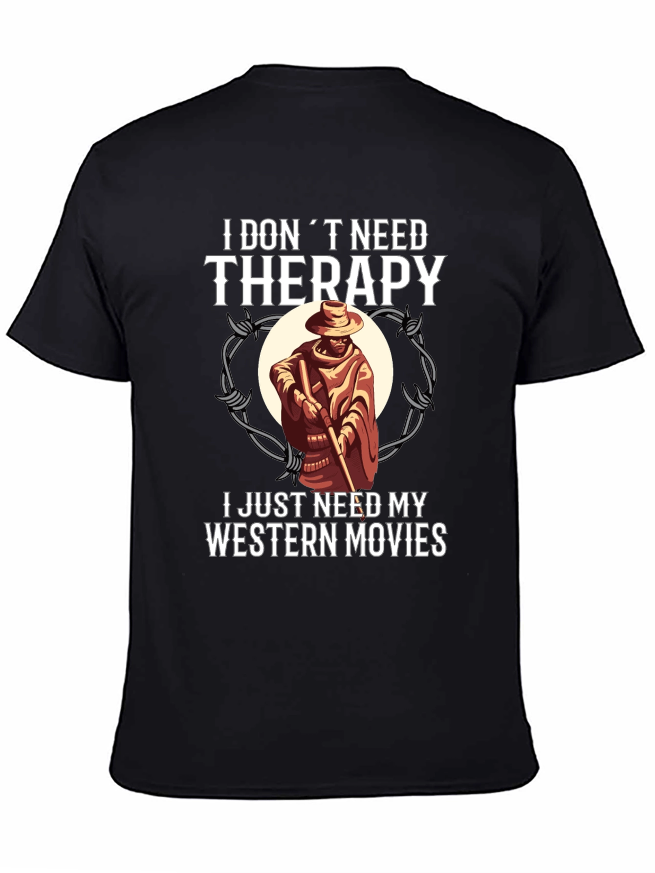 Western Movie Therapy T-Shirt