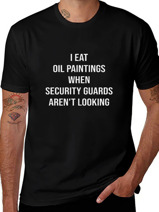 I Eat Oil Paintings Funny Graphic Tee