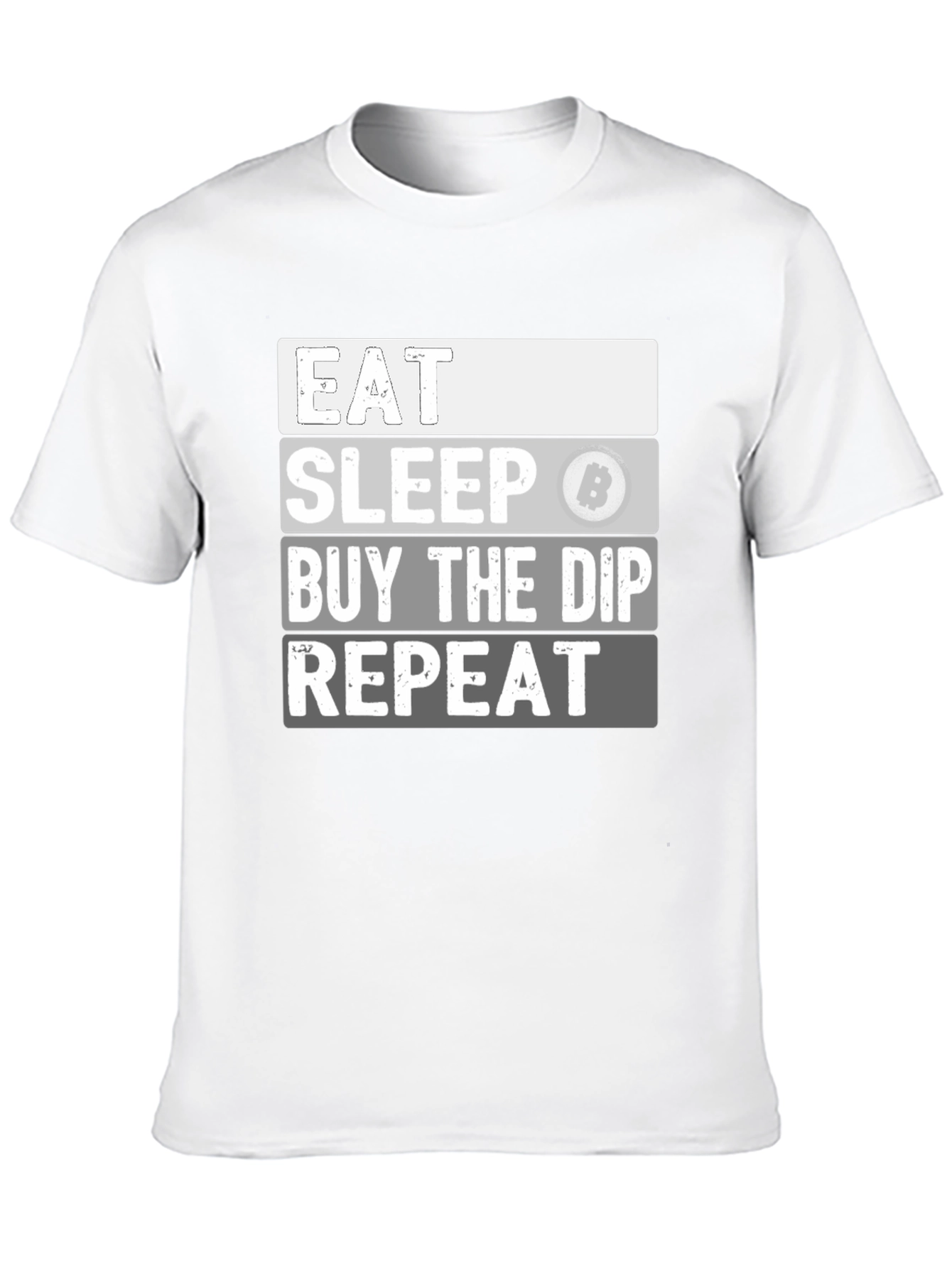 Eat Sleep Buy the Dip Bitcoin T-Shirt