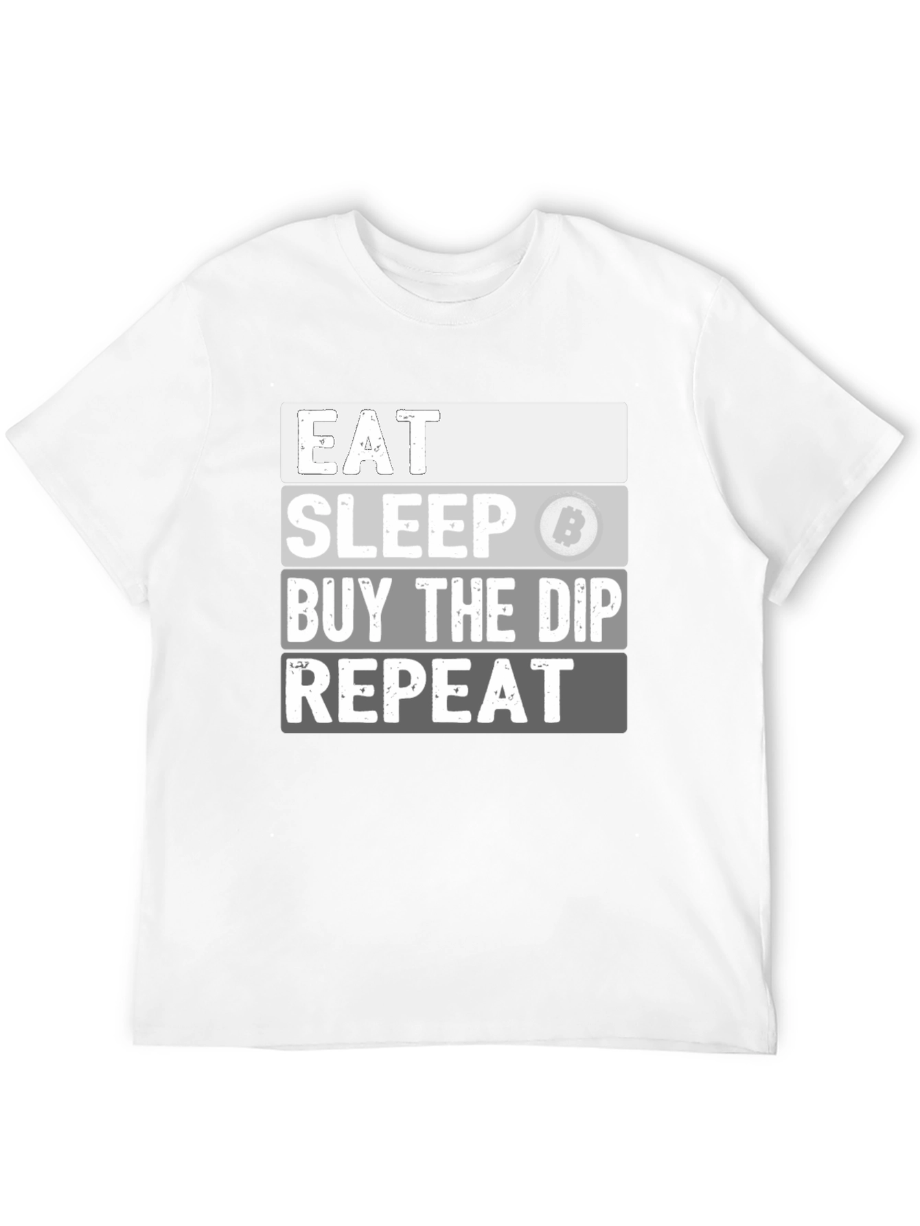 Eat Sleep Buy the Dip Bitcoin T-Shirt