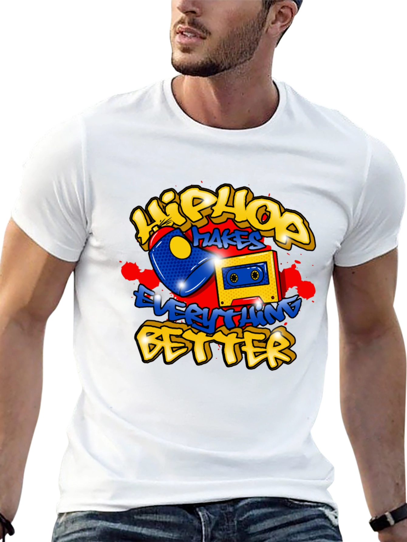 Hip Hop Makes Everything Better Graphic Tee