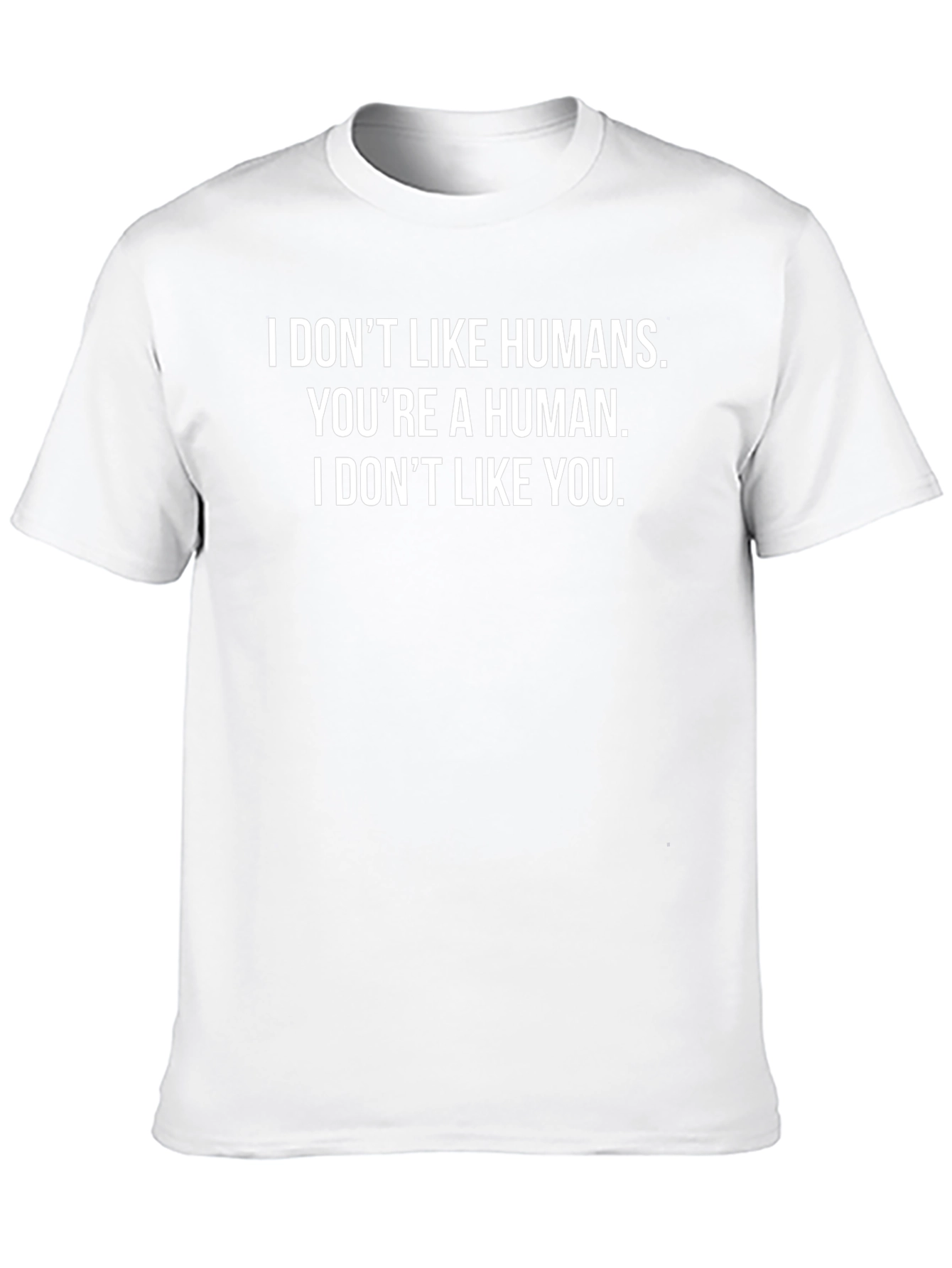 Funny I Dont Like Humans Graphic Tee