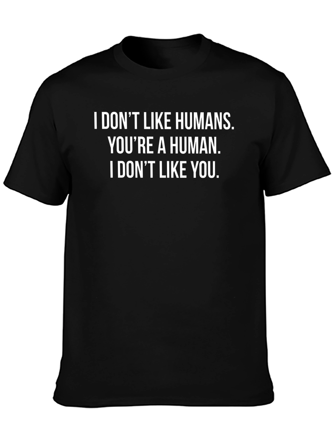 Funny I Dont Like Humans Graphic Tee