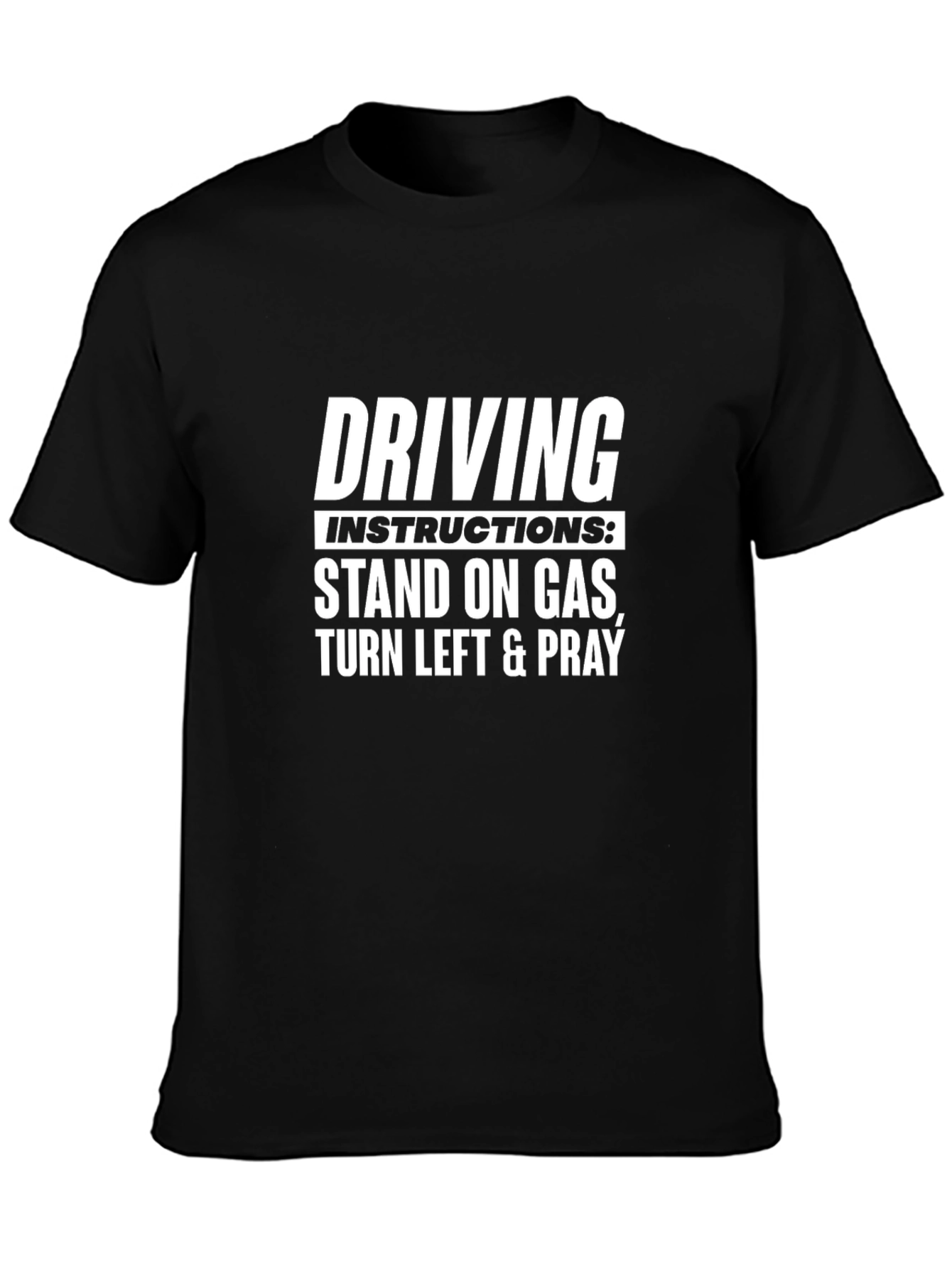 Driving Instruction Funny T-Shirt