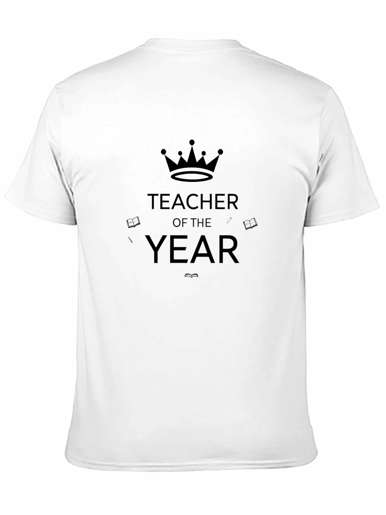 Teacher of the Year Graphic T-Shirt