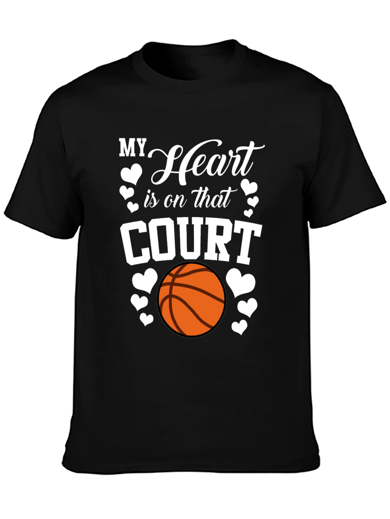 My Heart is on that Court Basketball T-Shirt