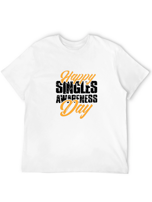 Happy Singles Awareness Day T-Shirt Black