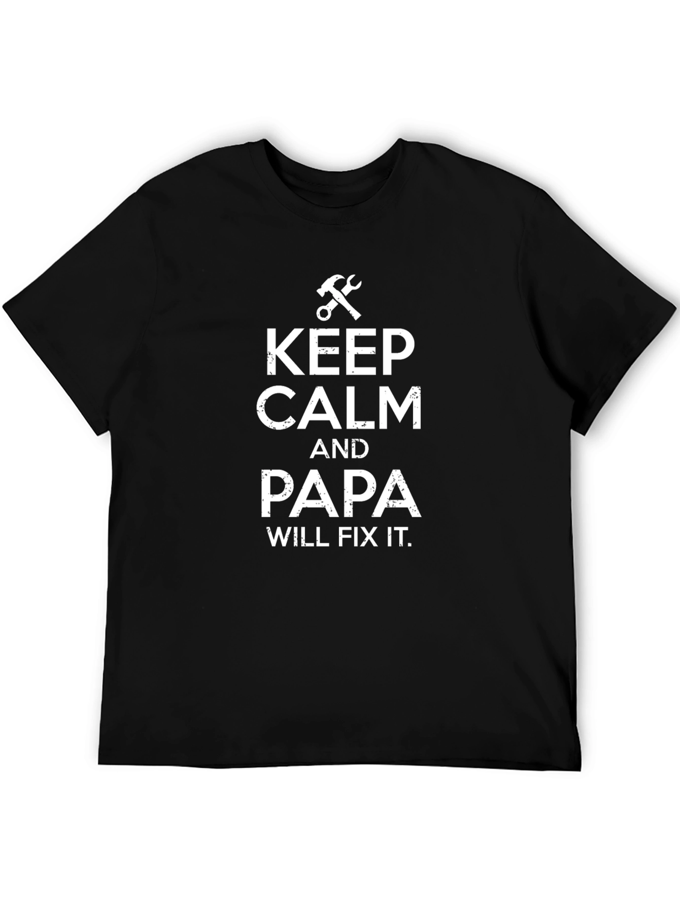 Keep Calm Papa Will Fix It Black T-Shirt