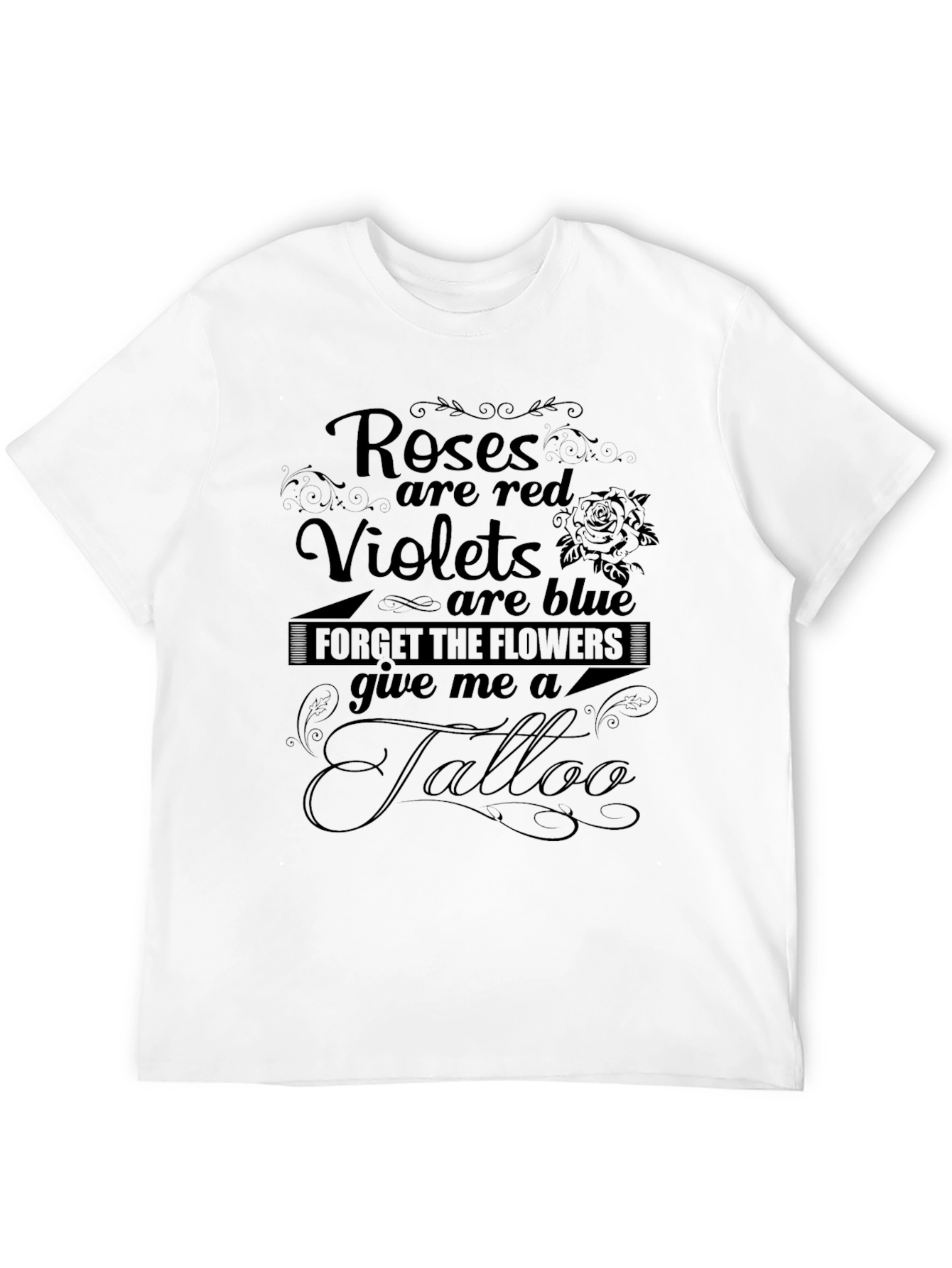 Roses are Red Tattoo Graphic T-Shirt