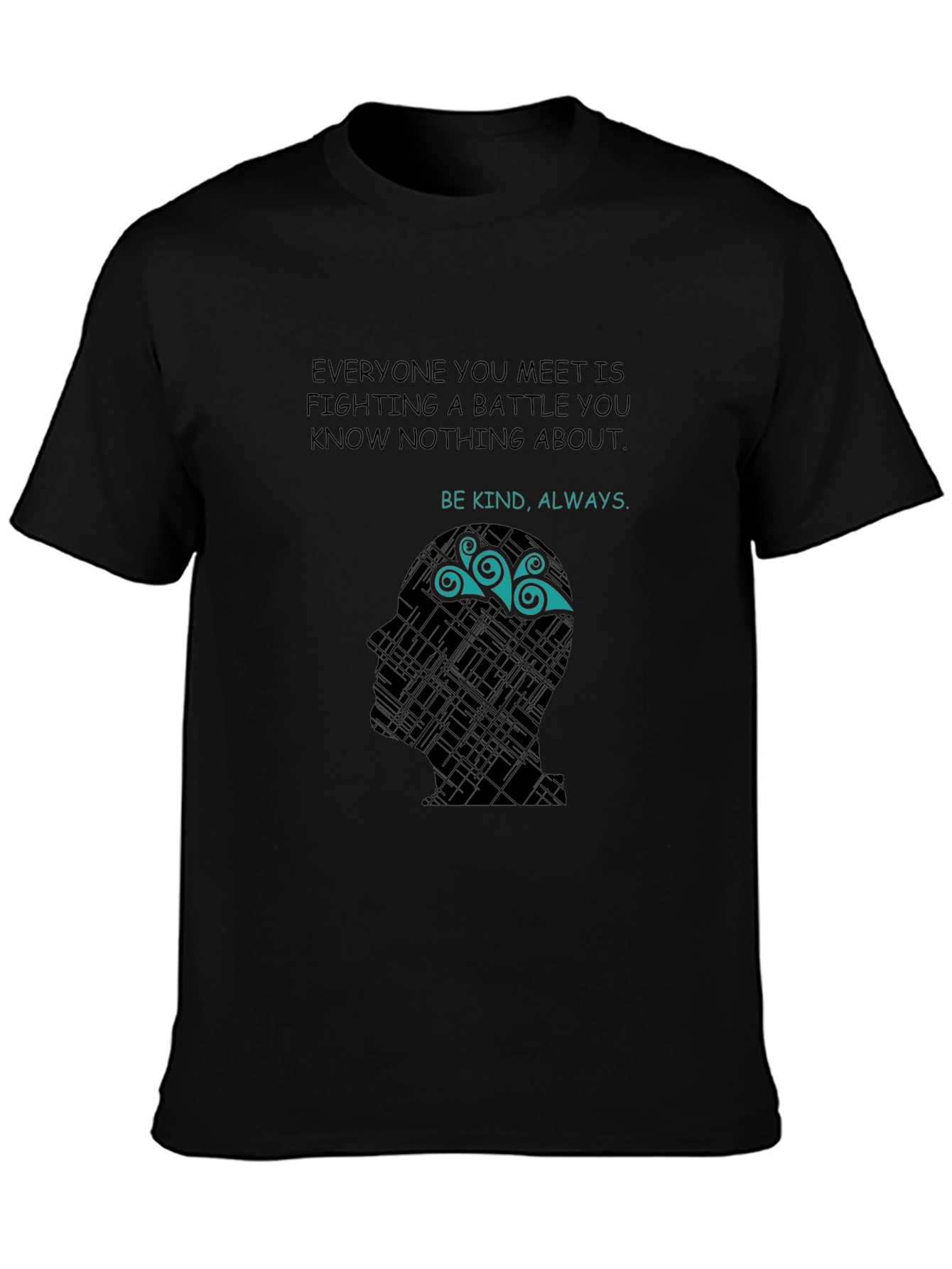 Kindness Quote T-Shirt - Be Kind Always