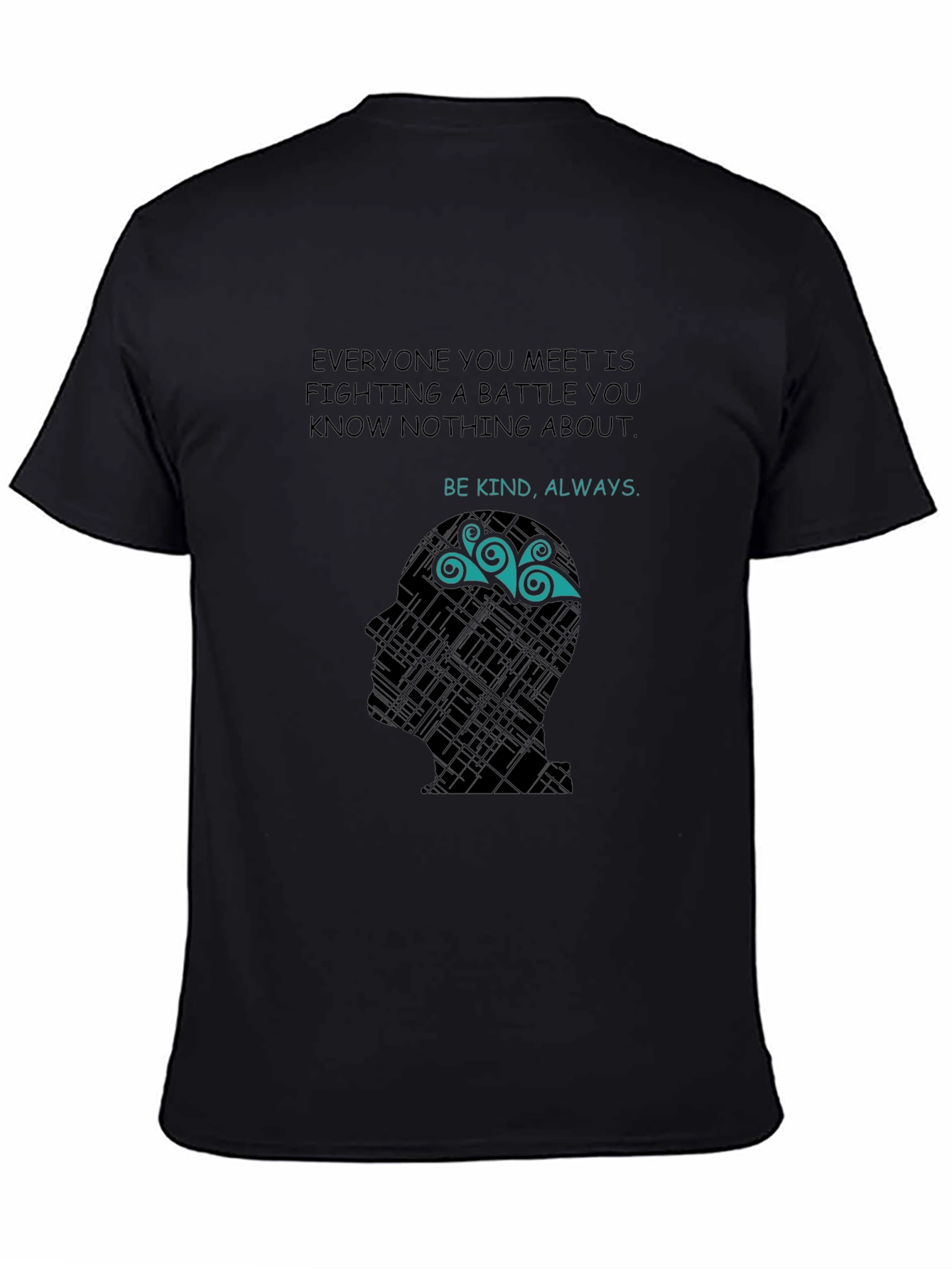 Kindness Quote T-Shirt - Be Kind Always