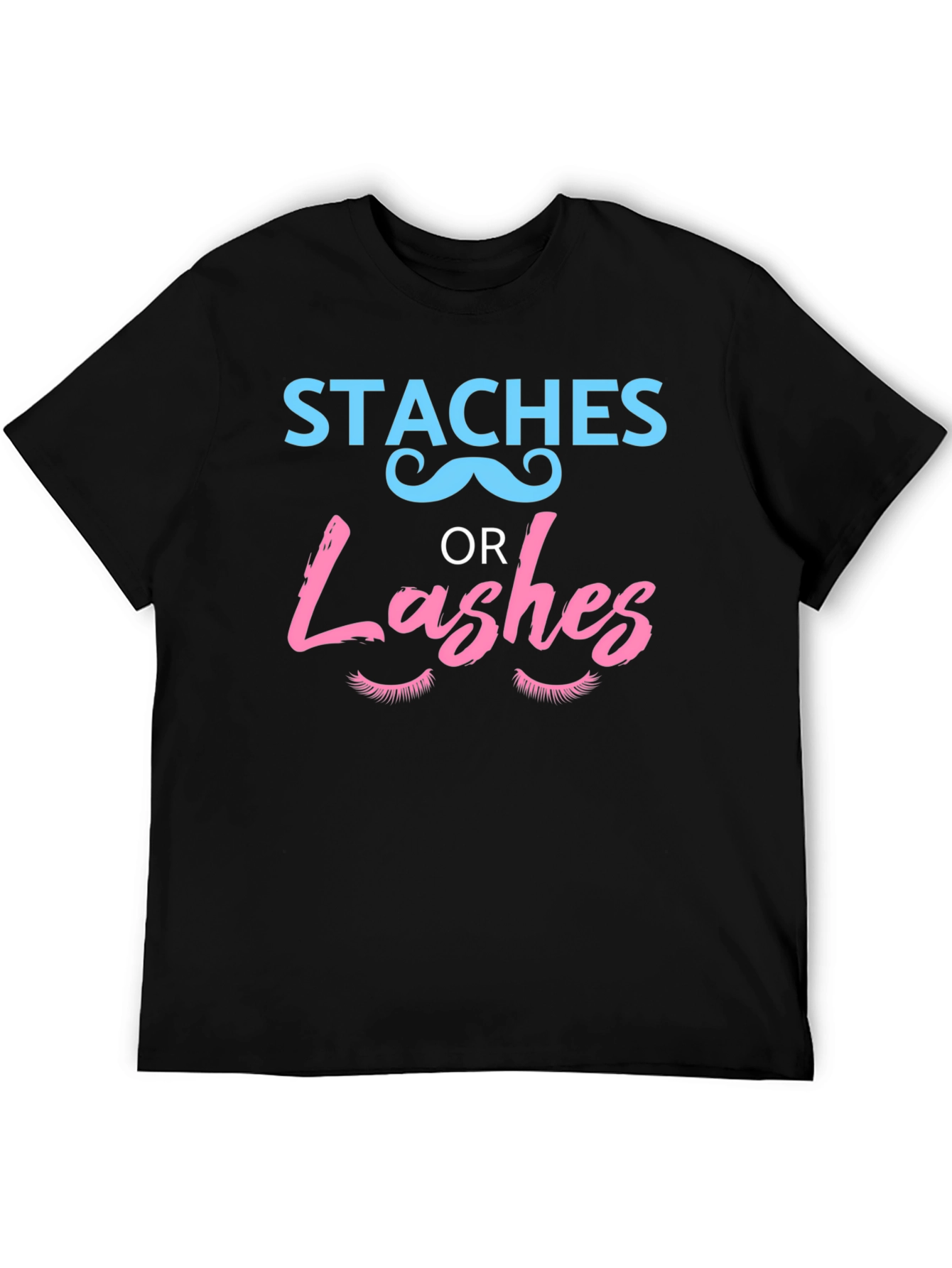 Staches or Lashes Gender Reveal T-Shirt