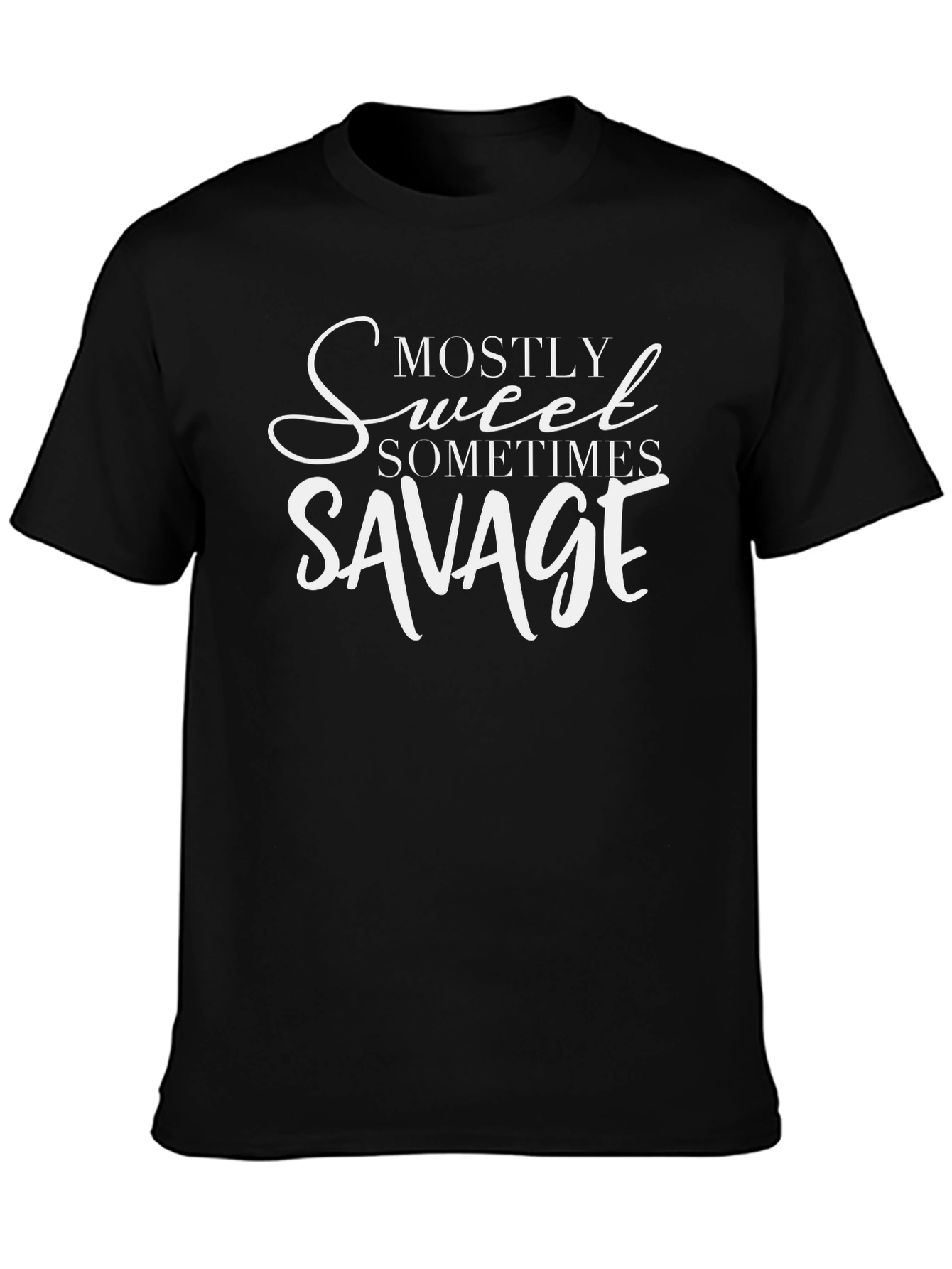 Mostly Sweet Sometimes Savage Graphic Tee