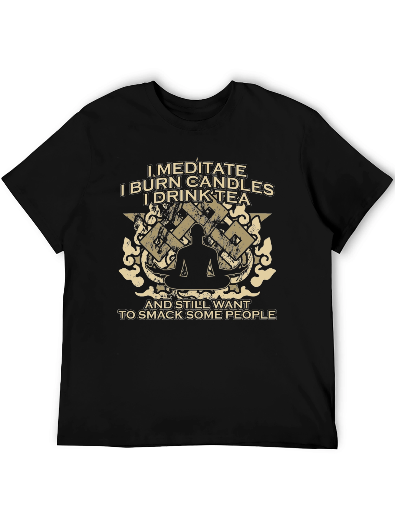 Meditate Burn Candles Smack People T-Shirt