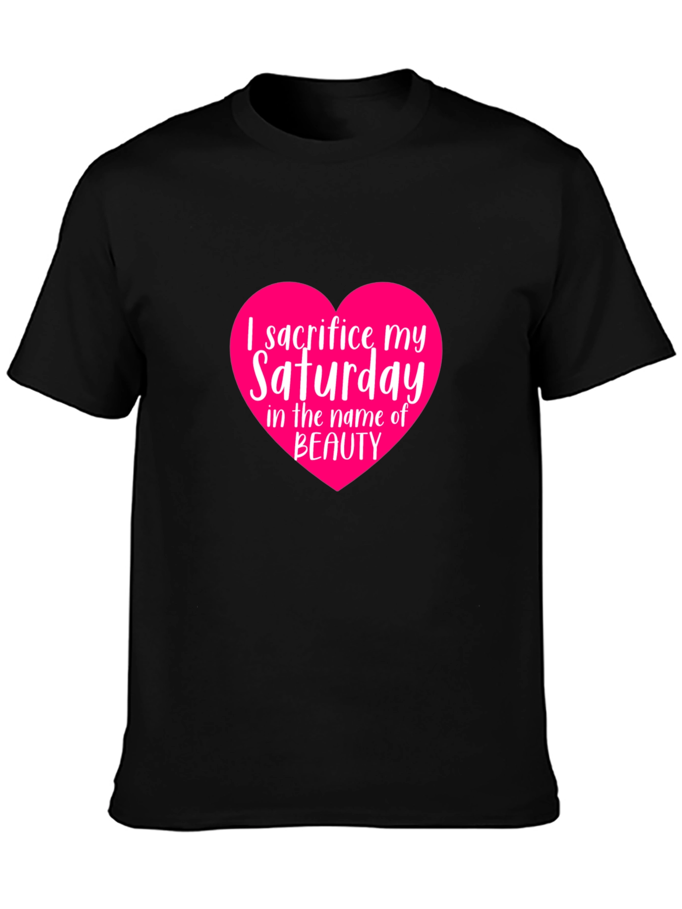 Sacrifice Saturday Beauty T-Shirt