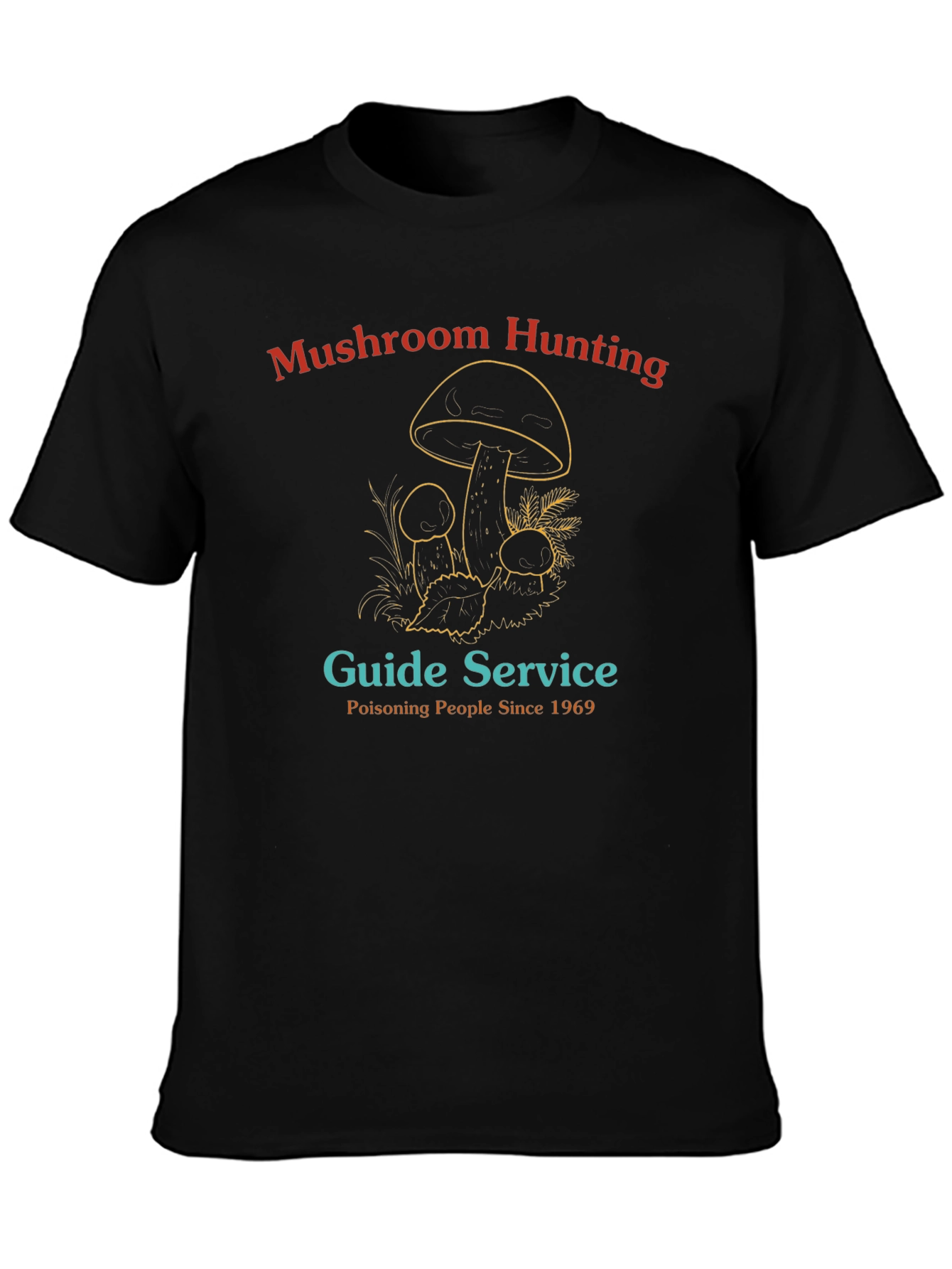 Mushroom Hunting Guide Service T-Shirt