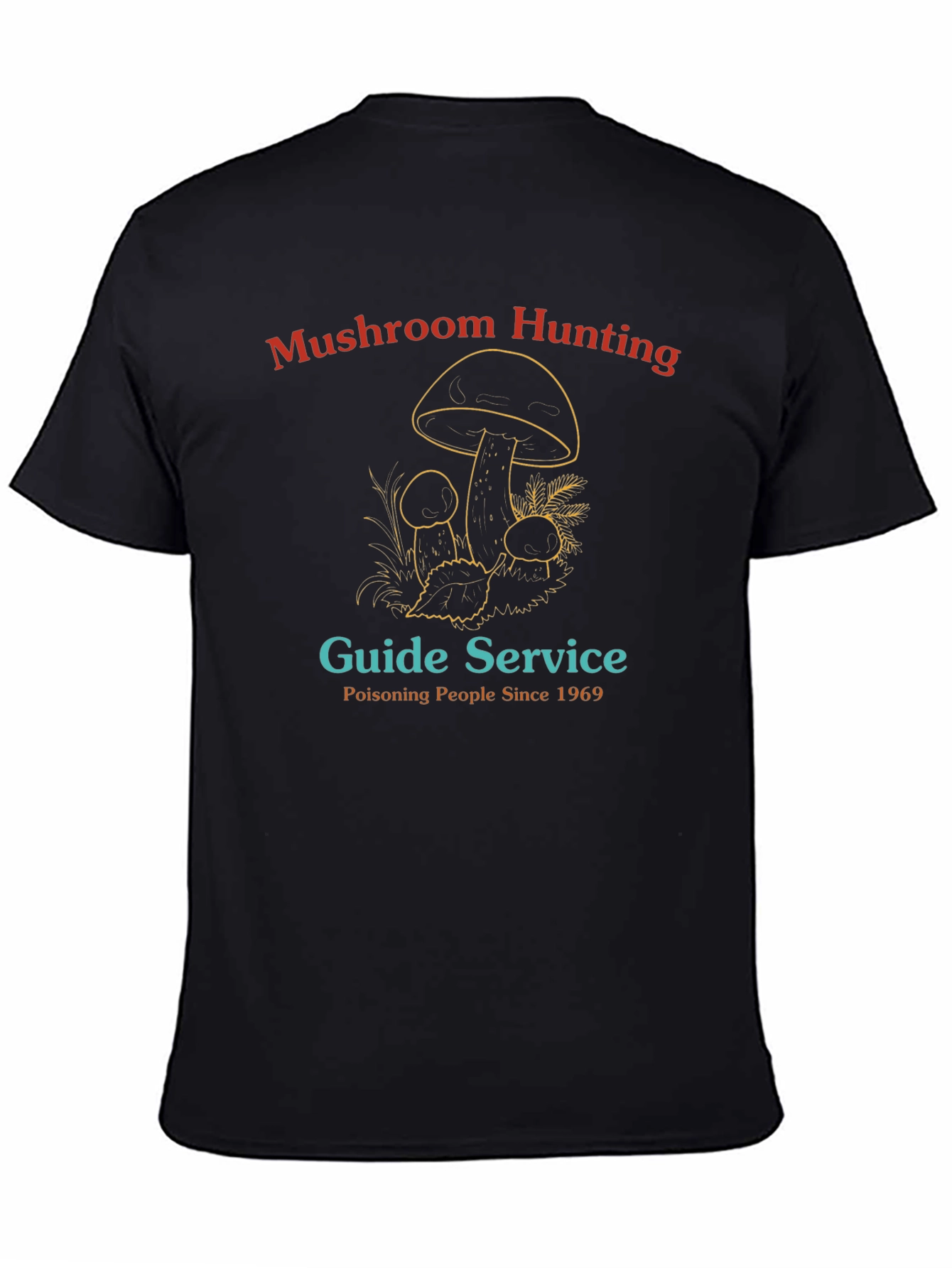 Mushroom Hunting Guide Service T-Shirt