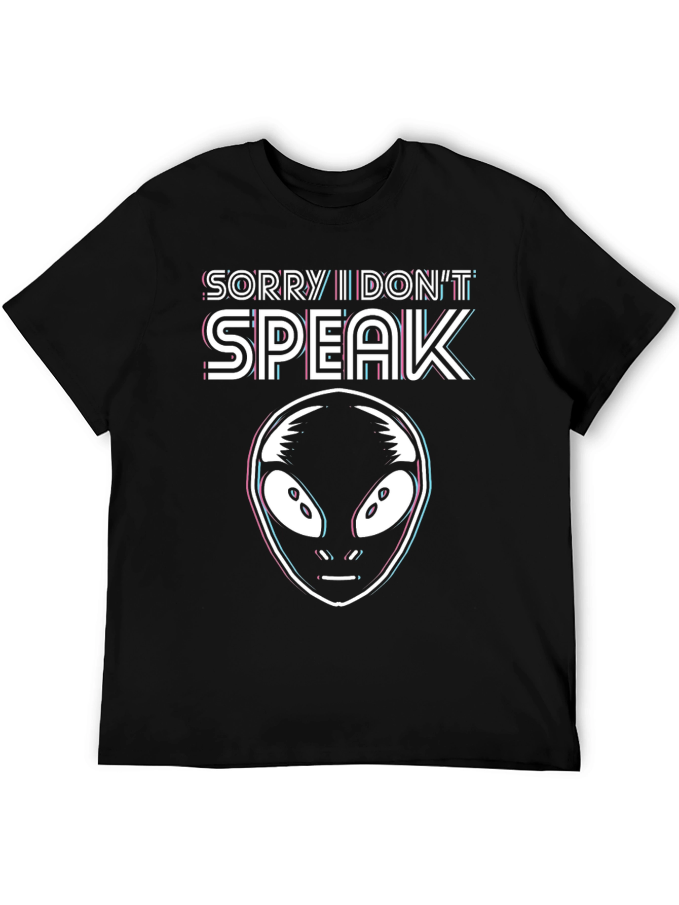 Sorry I Dont Speak Alien Graphic T-Shirt