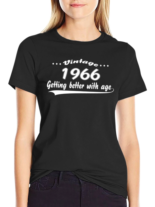 Vintage 1966 Getting Better With Age T-Shirt