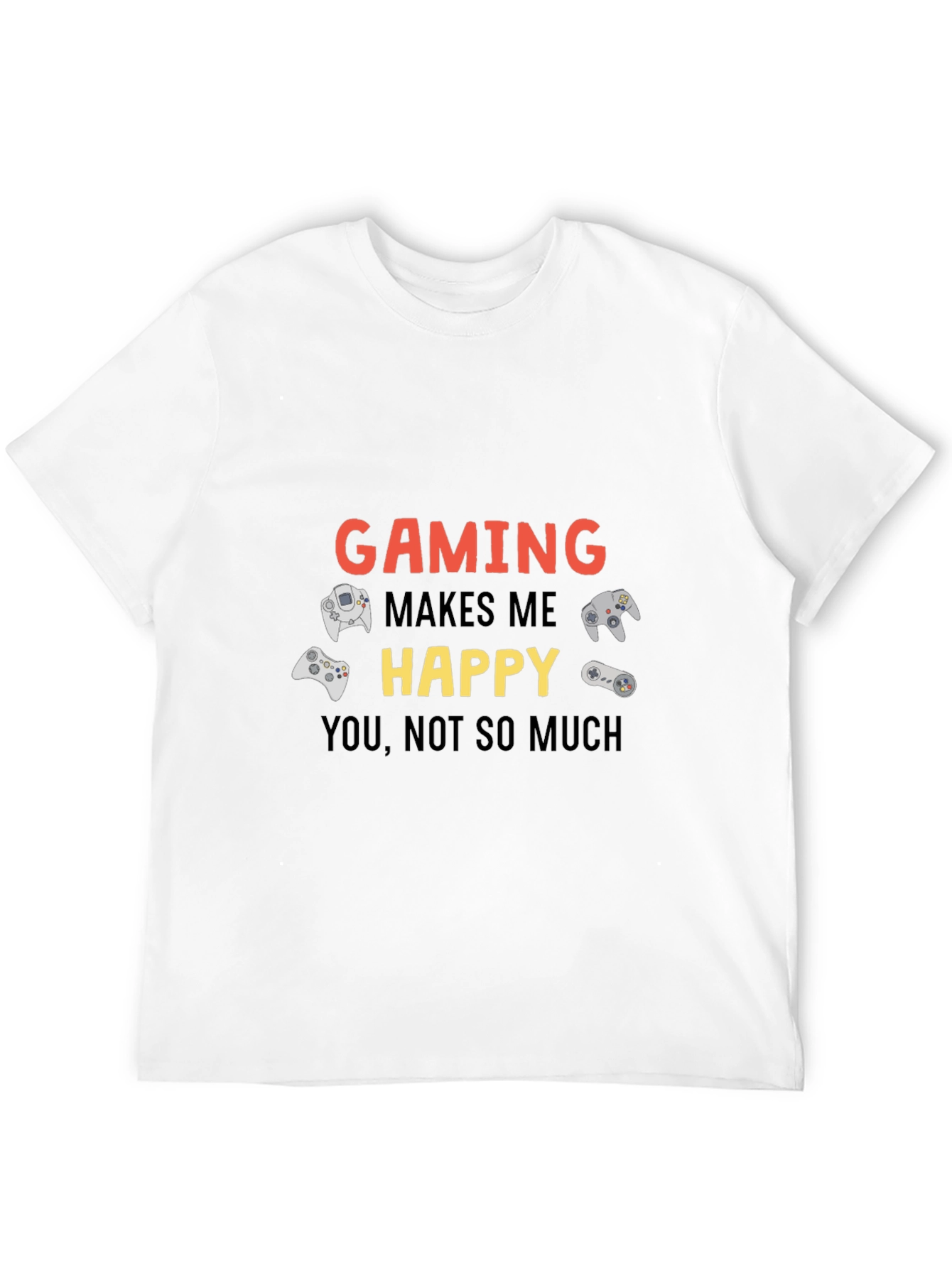 Gaming Makes Me Happy T-Shirt