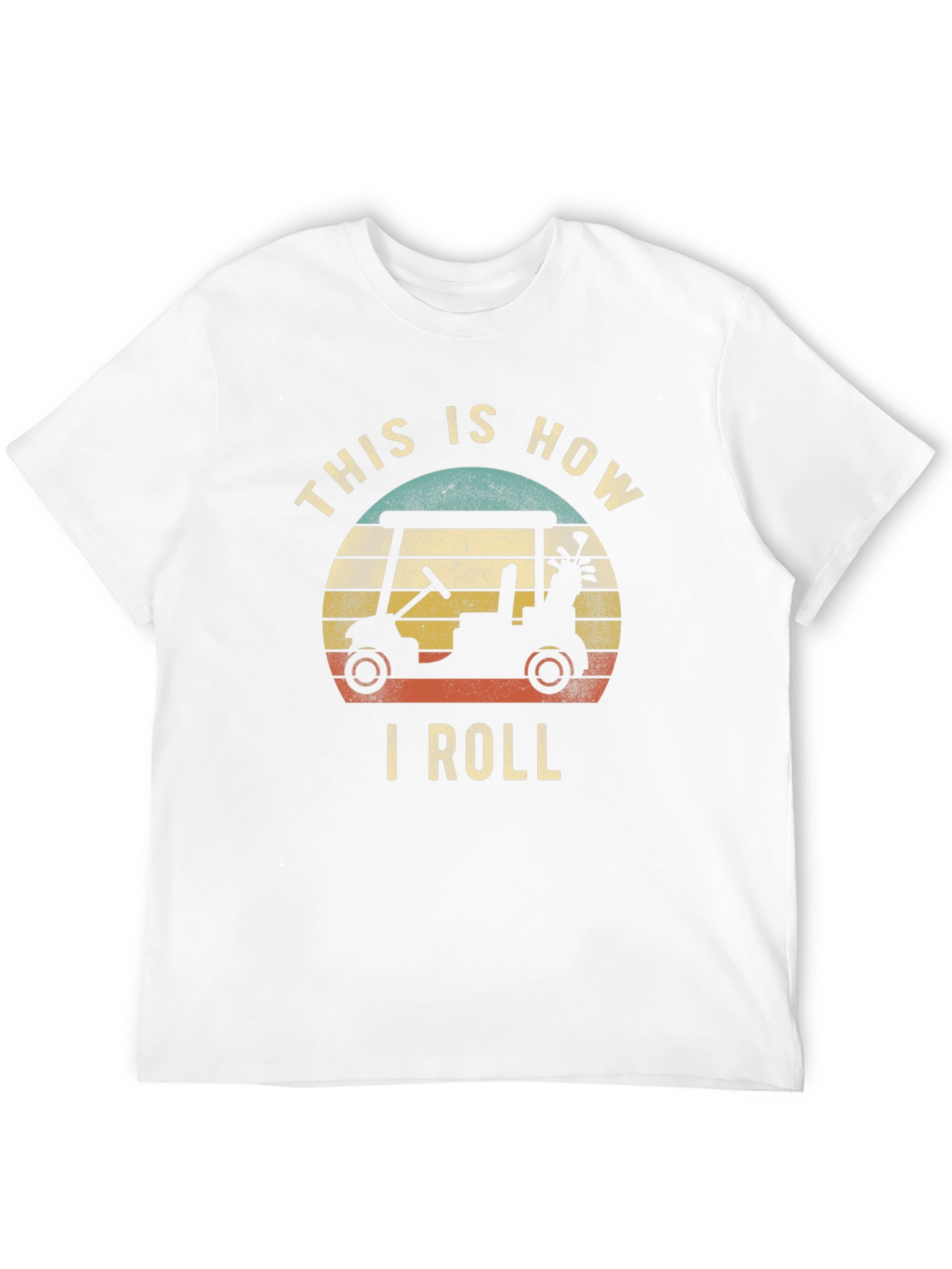 This Is How I Roll Golf Cart T-Shirt