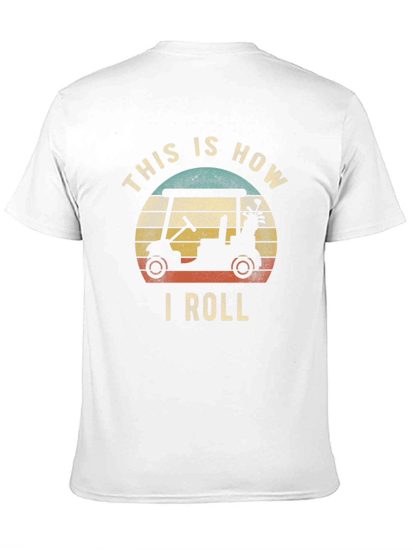 This Is How I Roll Golf Cart T-Shirt
