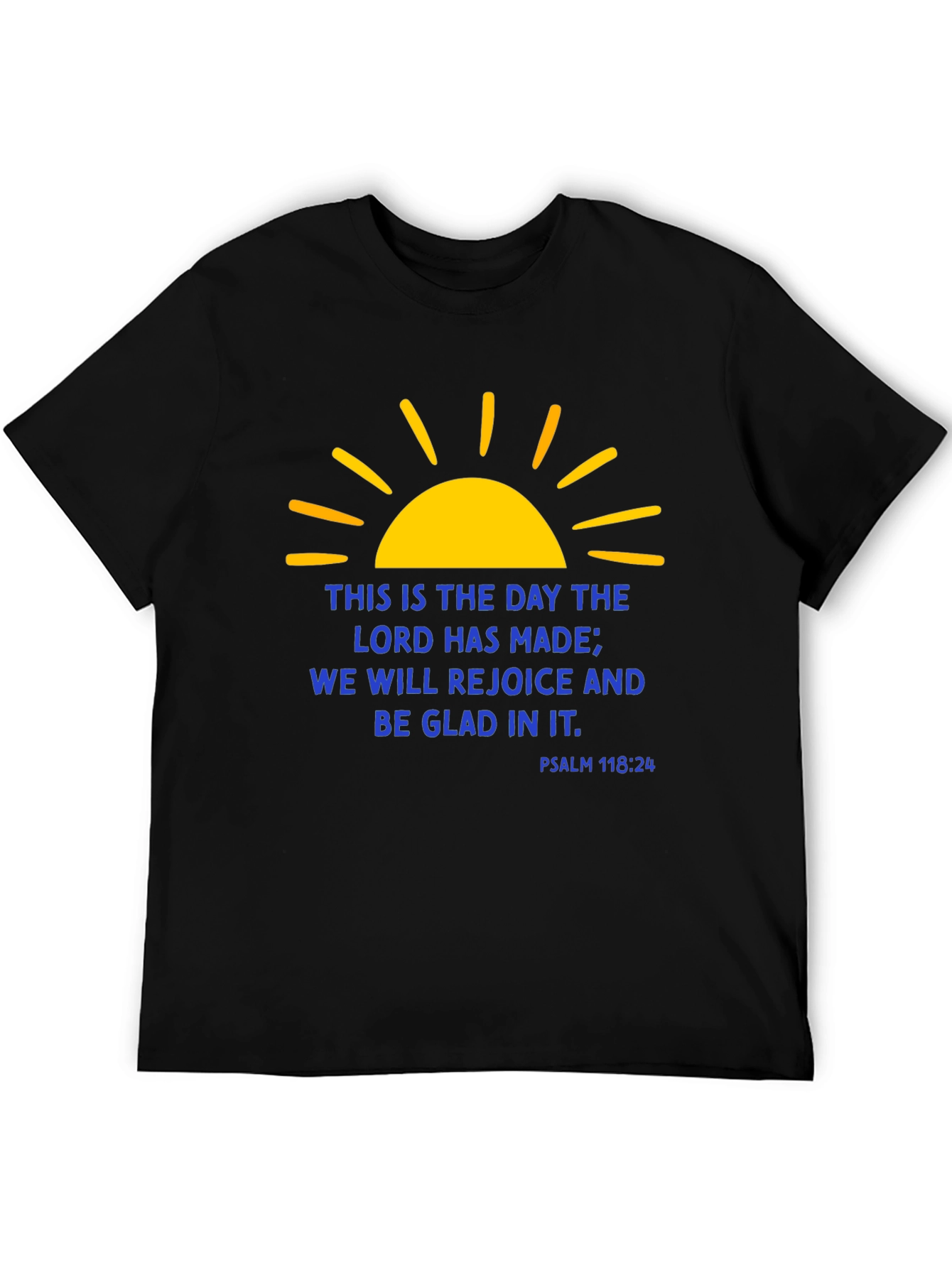 Religious Christian Graphic T-Shirt - Psalm 118:24